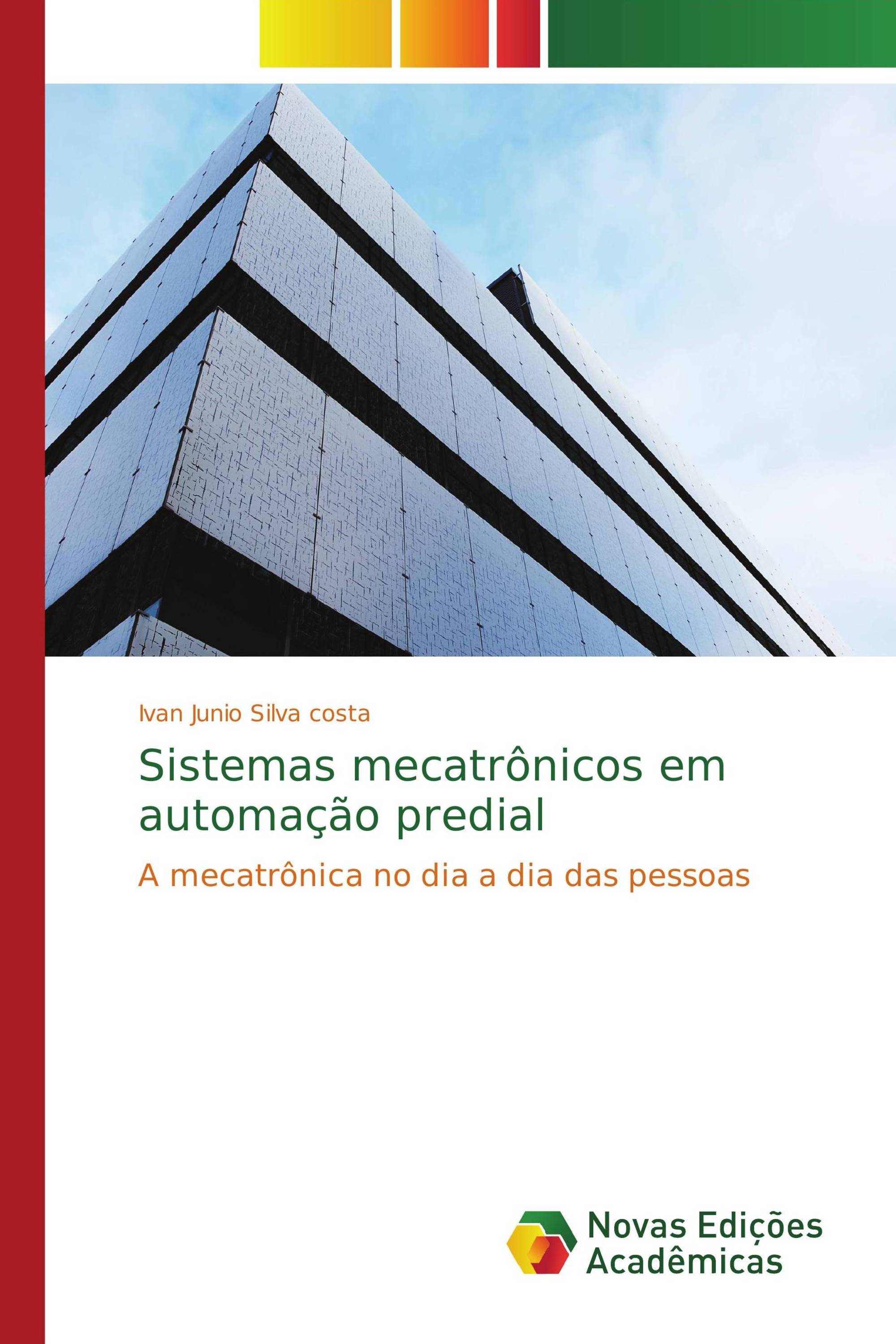 Sistemas mecatrônicos em automação predial