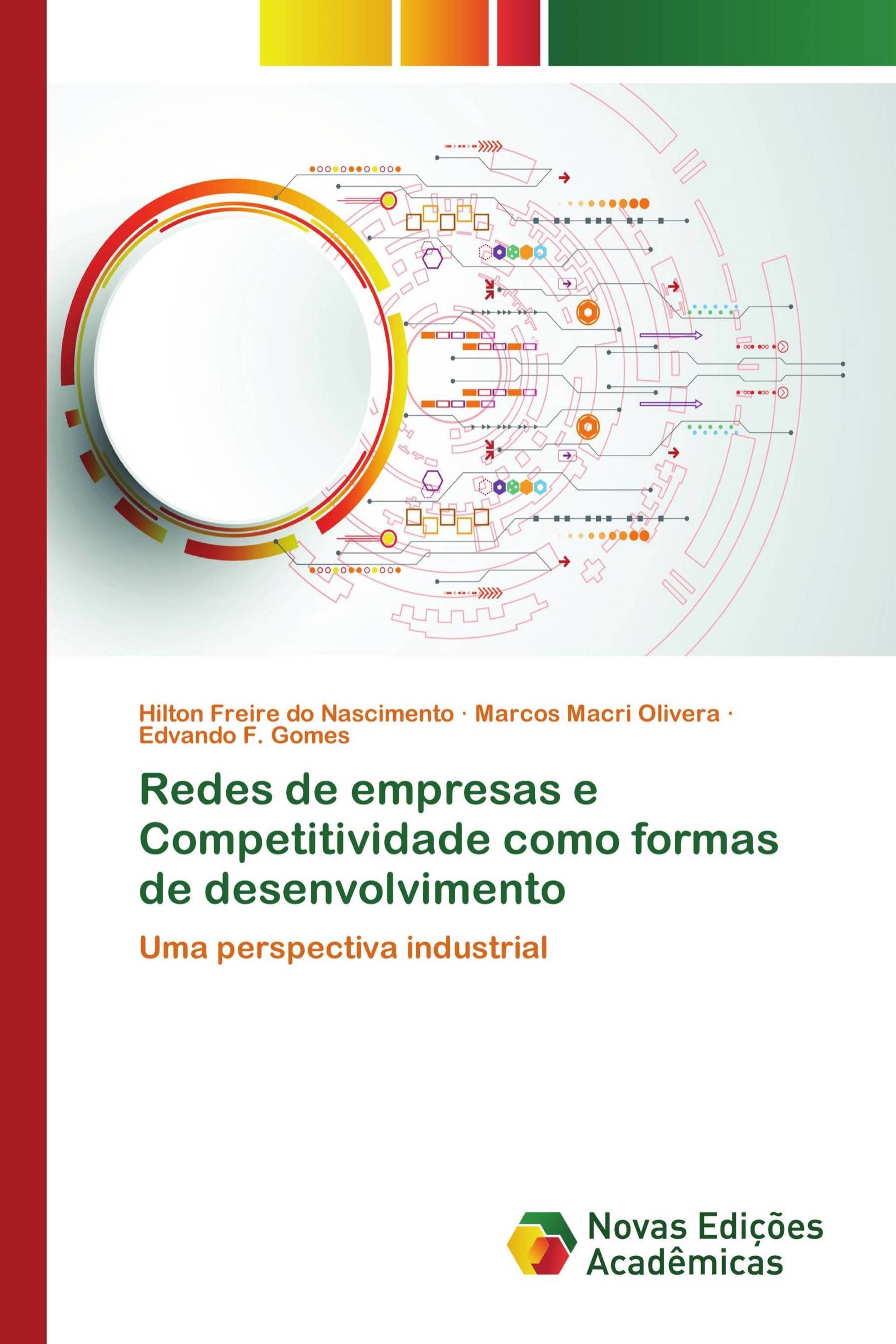 Redes de empresas e Competitividade como formas de desenvolvimento