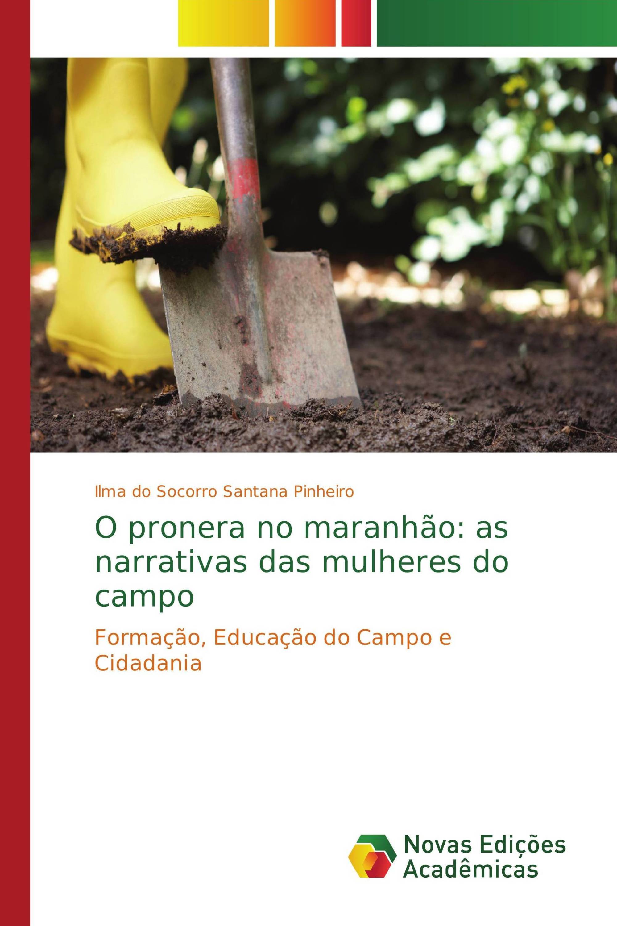 O pronera no maranhão: as narrativas das mulheres do campo