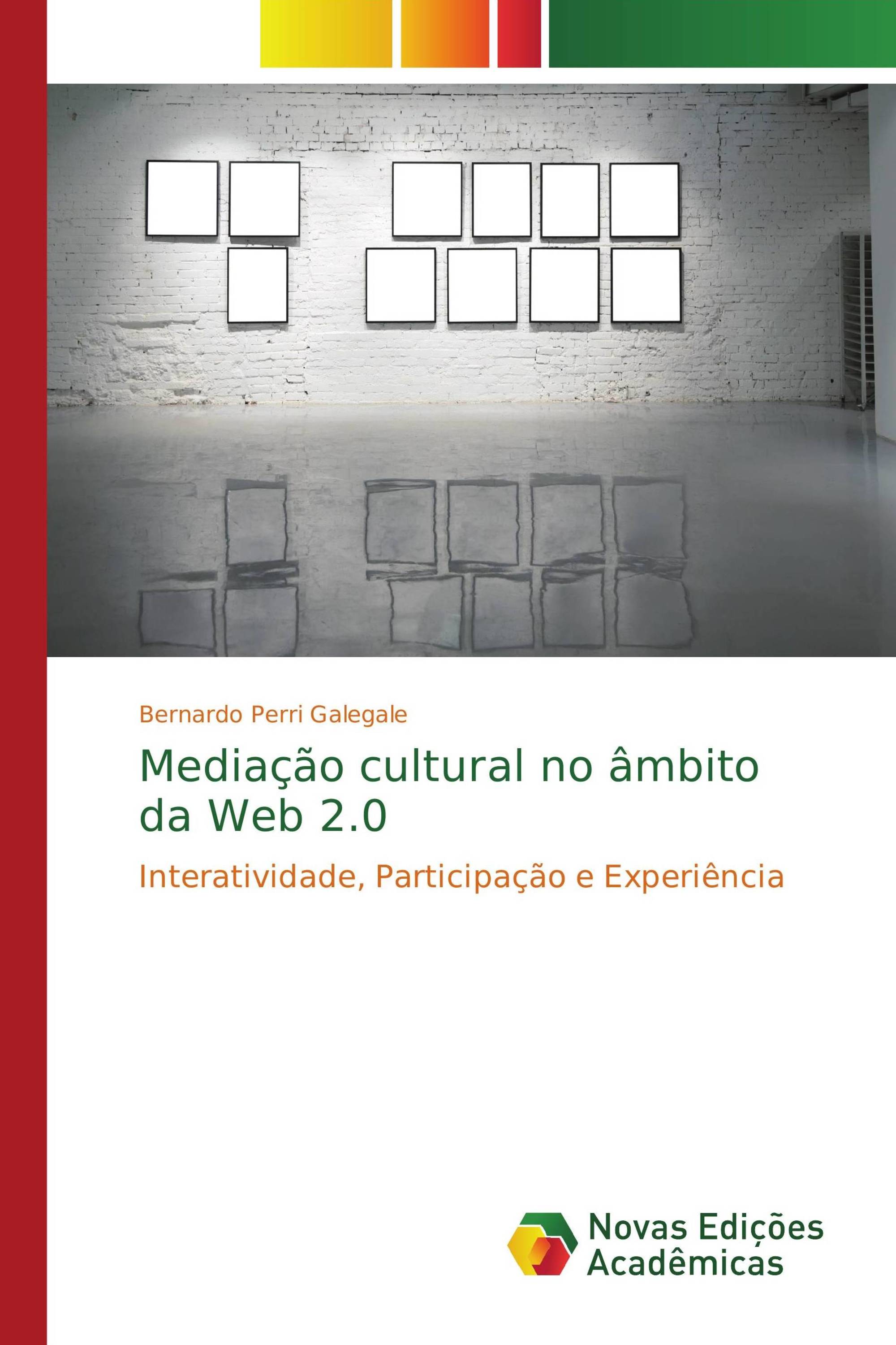 Mediação cultural no âmbito da Web 2.0