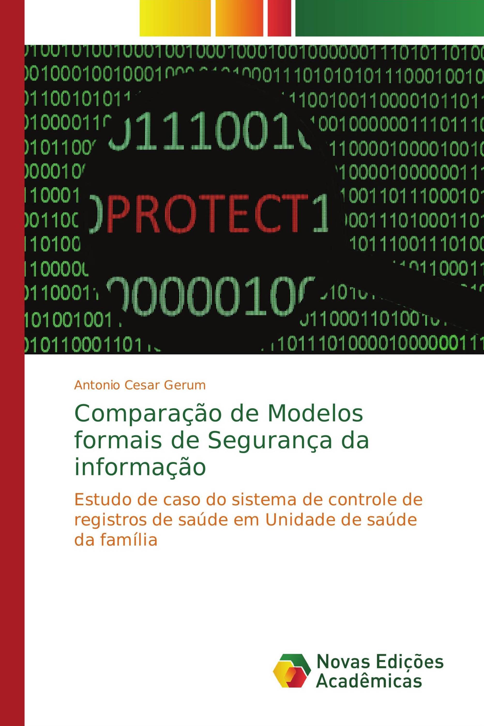 Comparação de Modelos formais de Segurança da informação