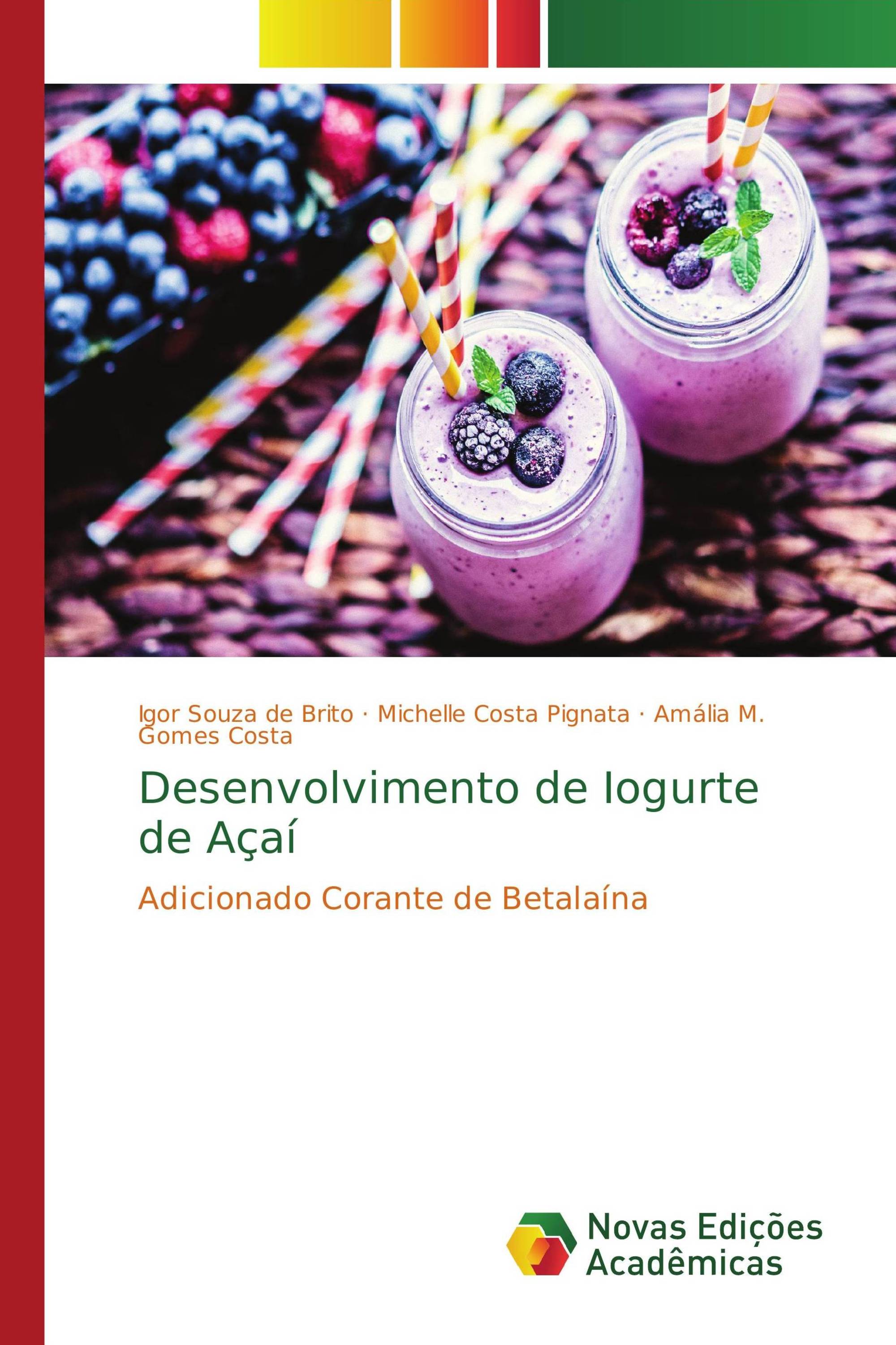 Desenvolvimento de Iogurte de Açaí