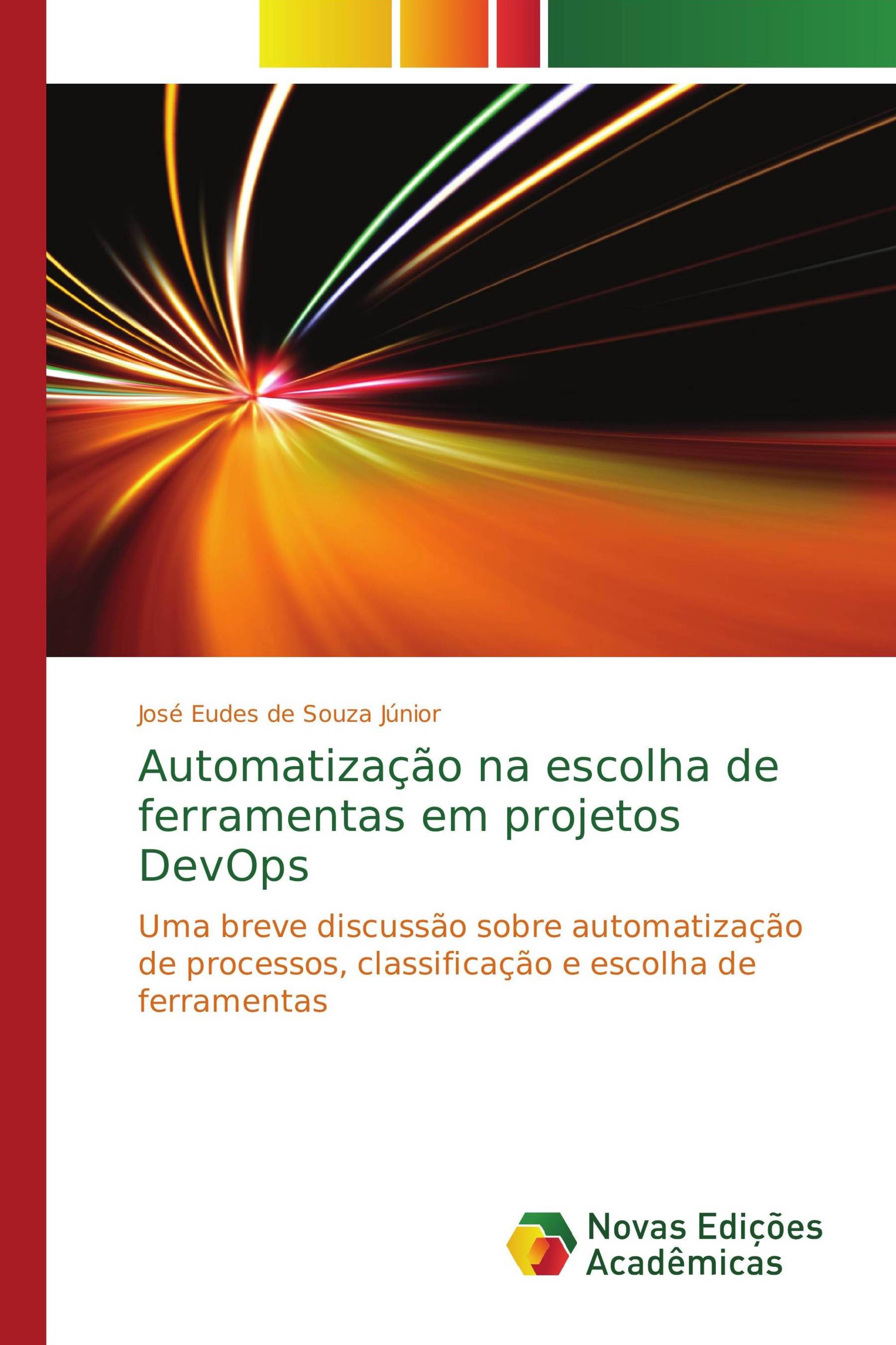 Automatização na escolha de ferramentas em projetos DevOps