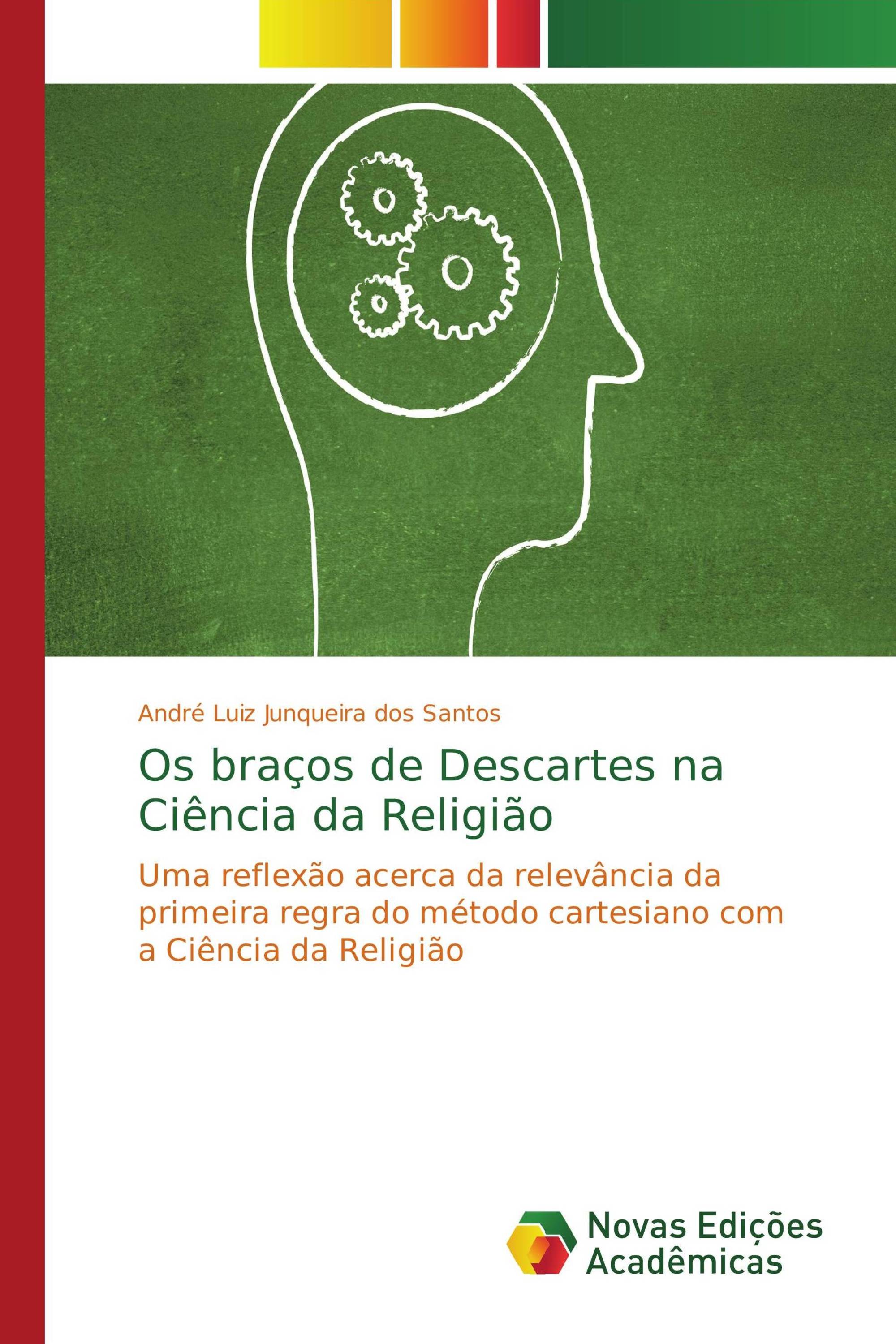 Os braços de Descartes na Ciência da Religião