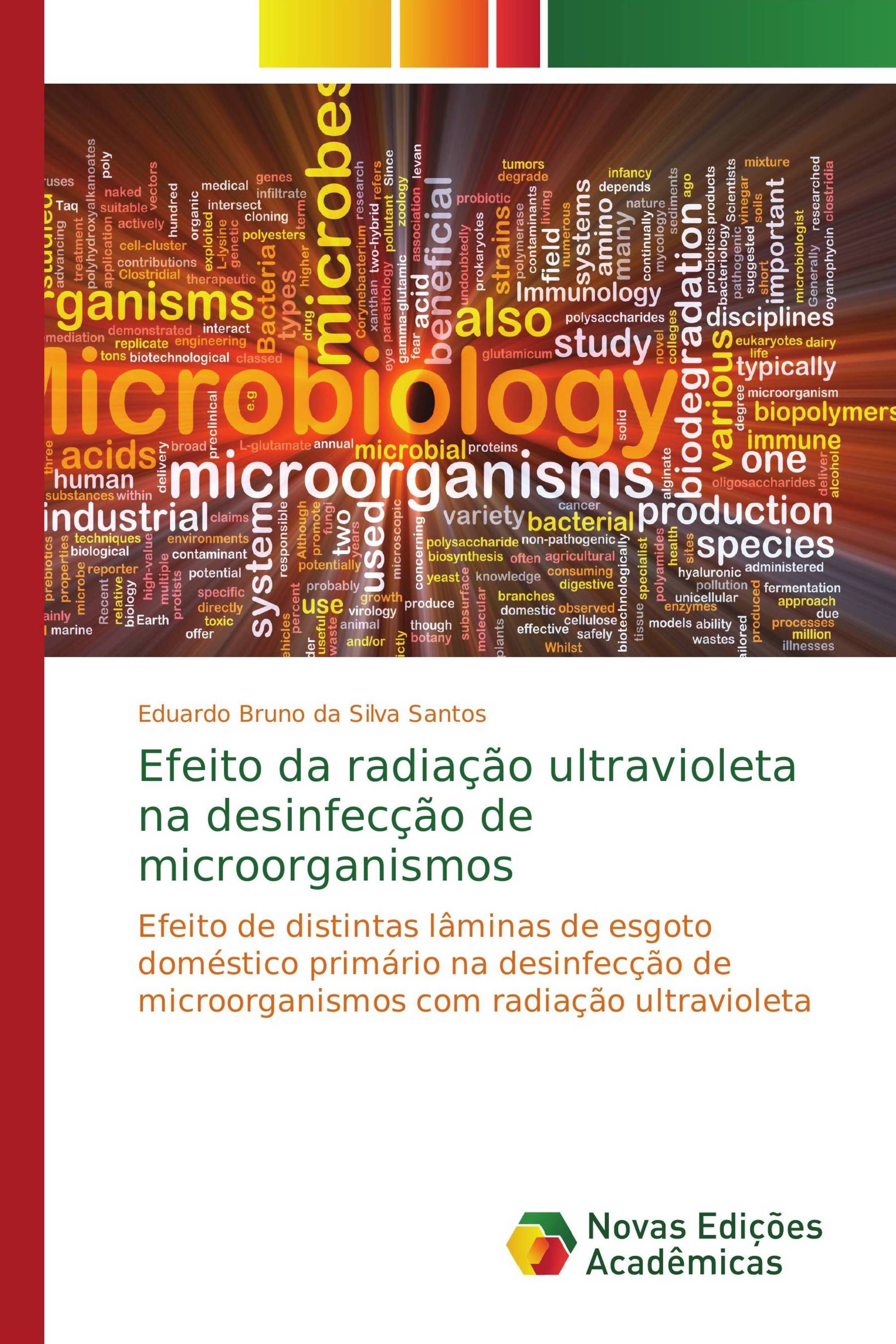 Efeito da radiação ultravioleta na desinfecção de microorganismos