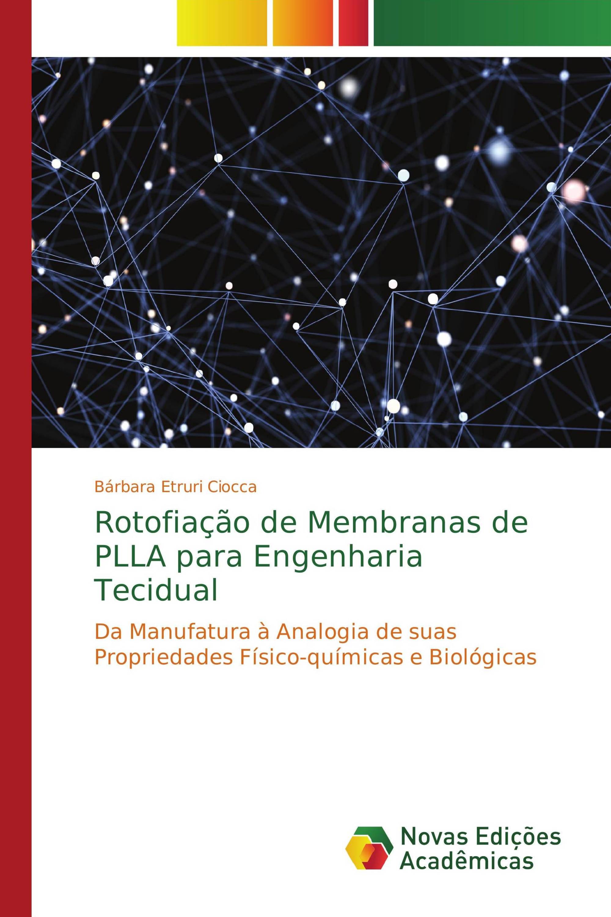 Rotofiação de Membranas de PLLA para Engenharia Tecidual