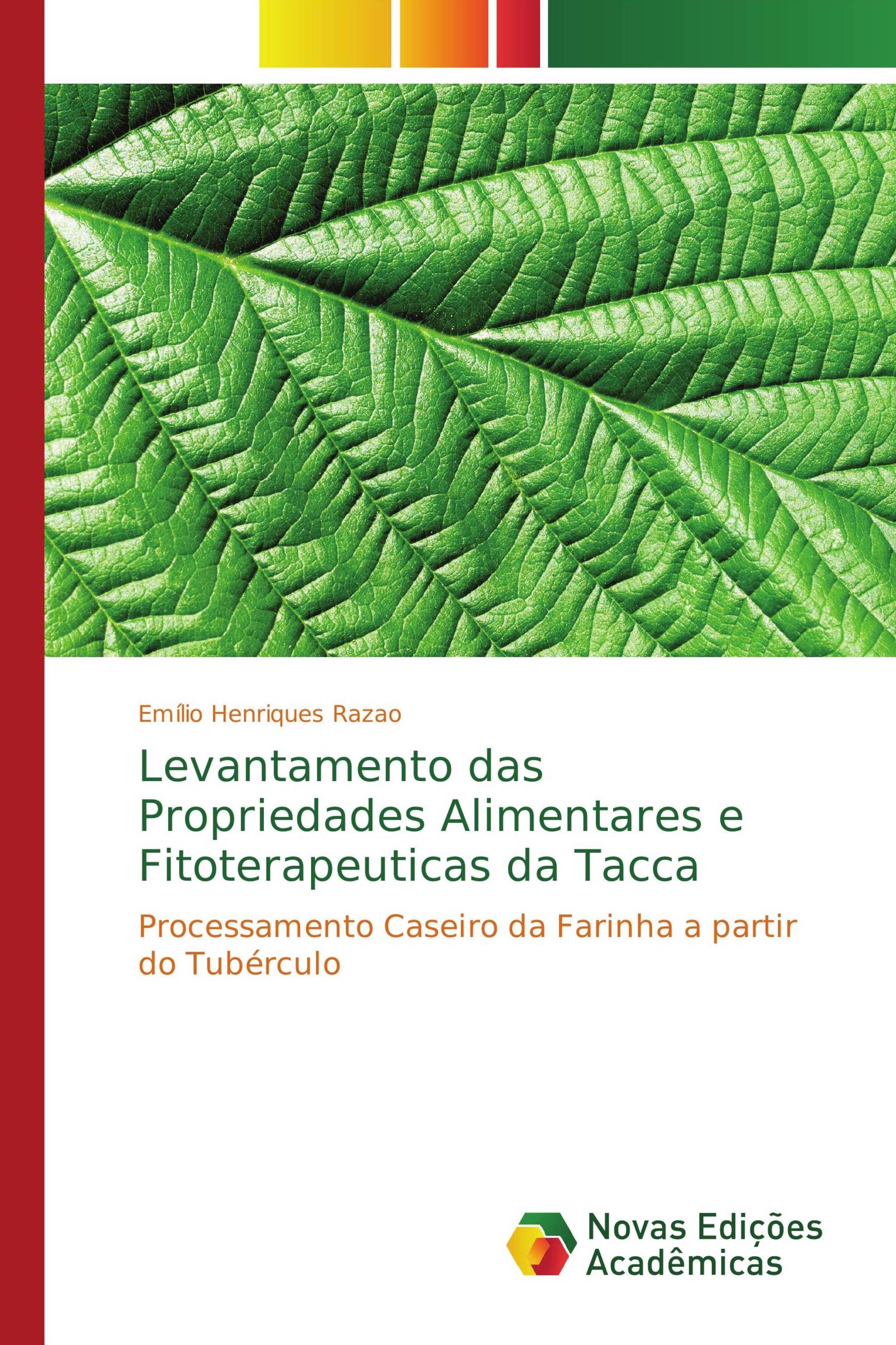 Levantamento das Propriedades Alimentares e Fitoterapeuticas da Tacca