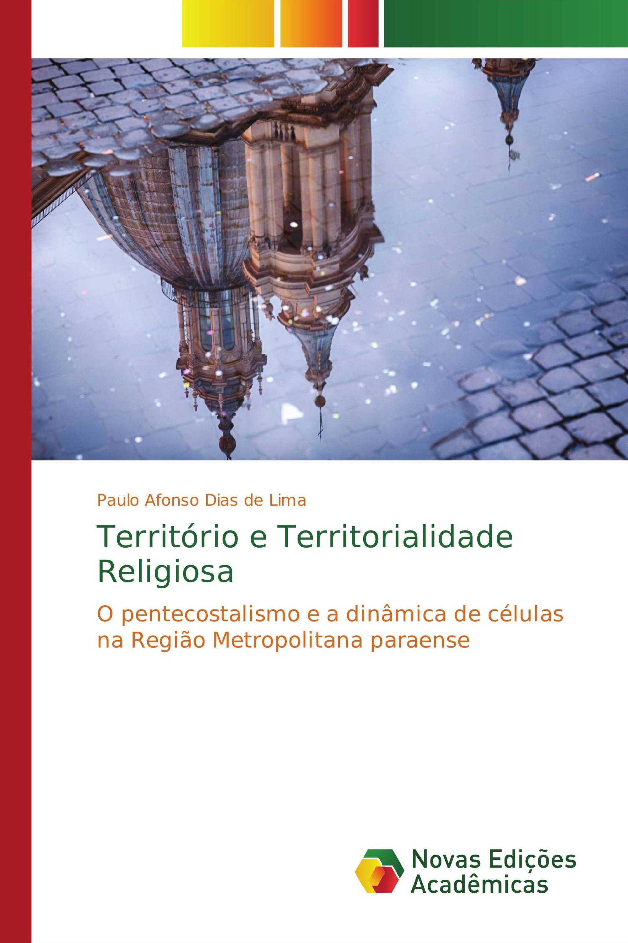 Território e Territorialidade Religiosa