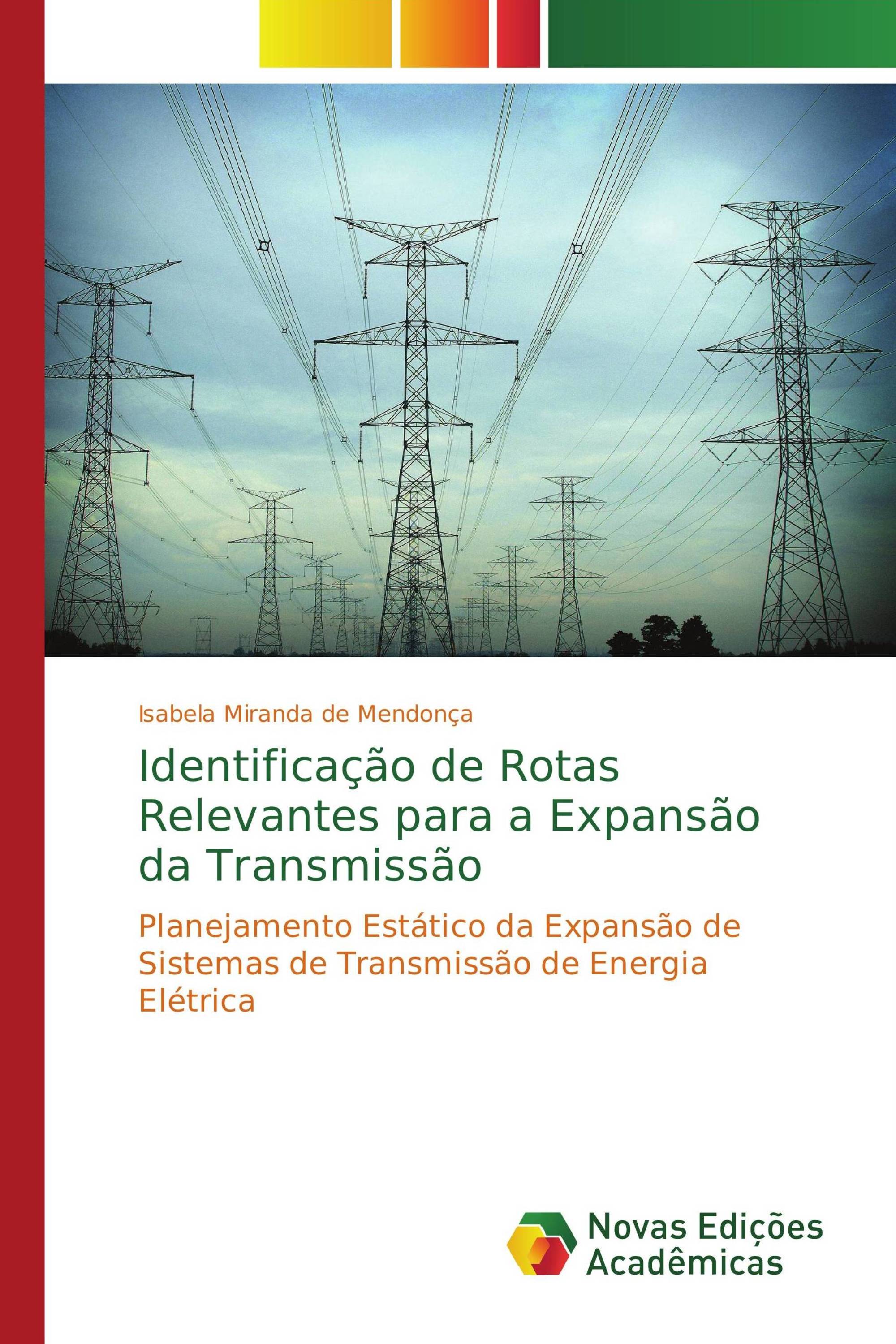 Identificação de Rotas Relevantes para a Expansão da Transmissão