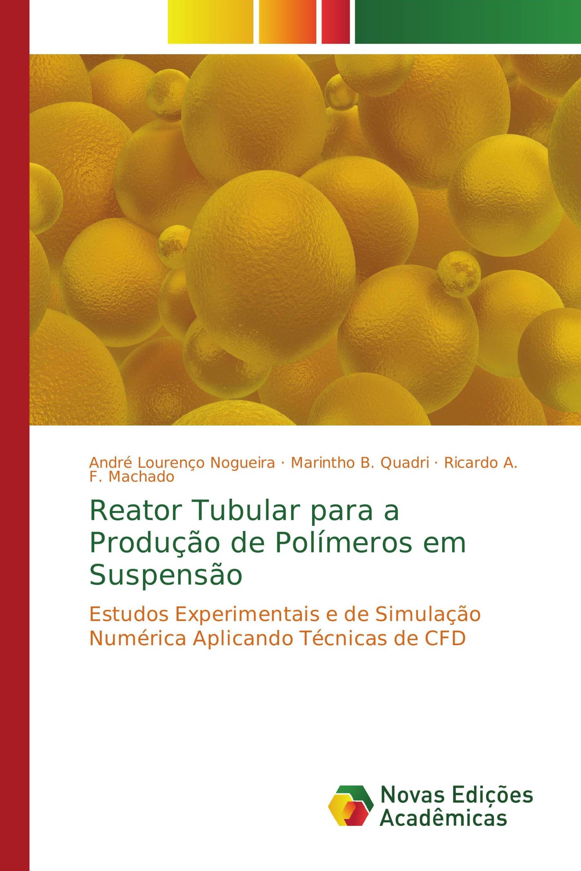 Reator Tubular para a Produção de Polímeros em Suspensão