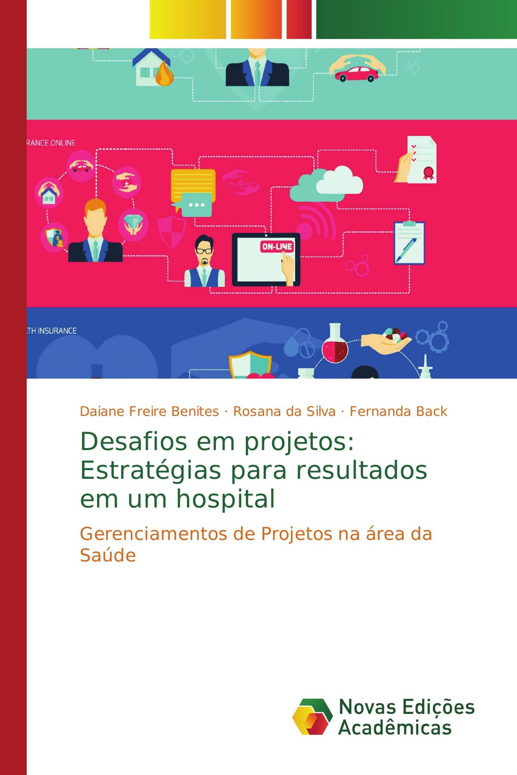 Desafios em projetos: Estratégias para resultados em um hospital