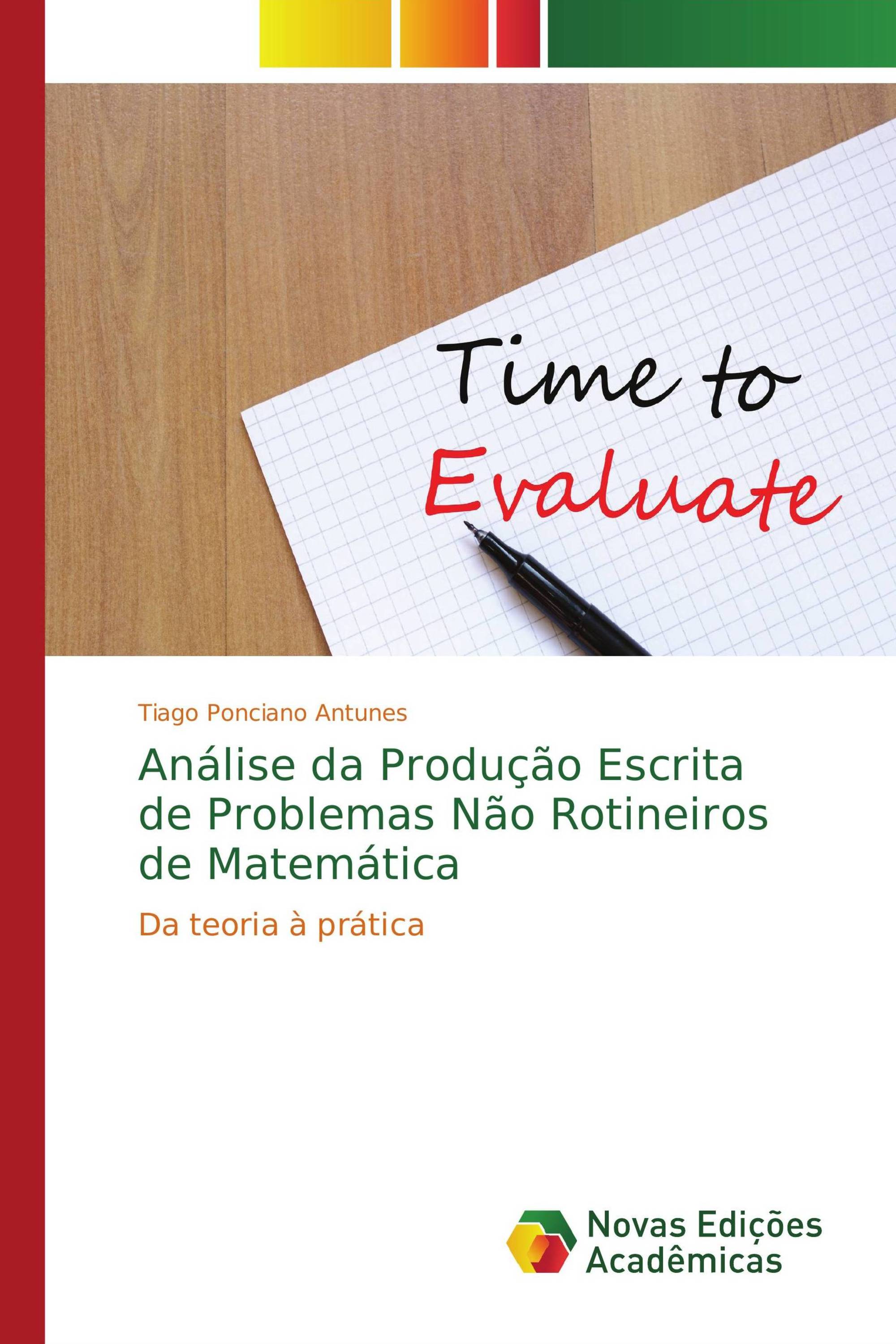 Análise da Produção Escrita de Problemas Não Rotineiros de Matemática