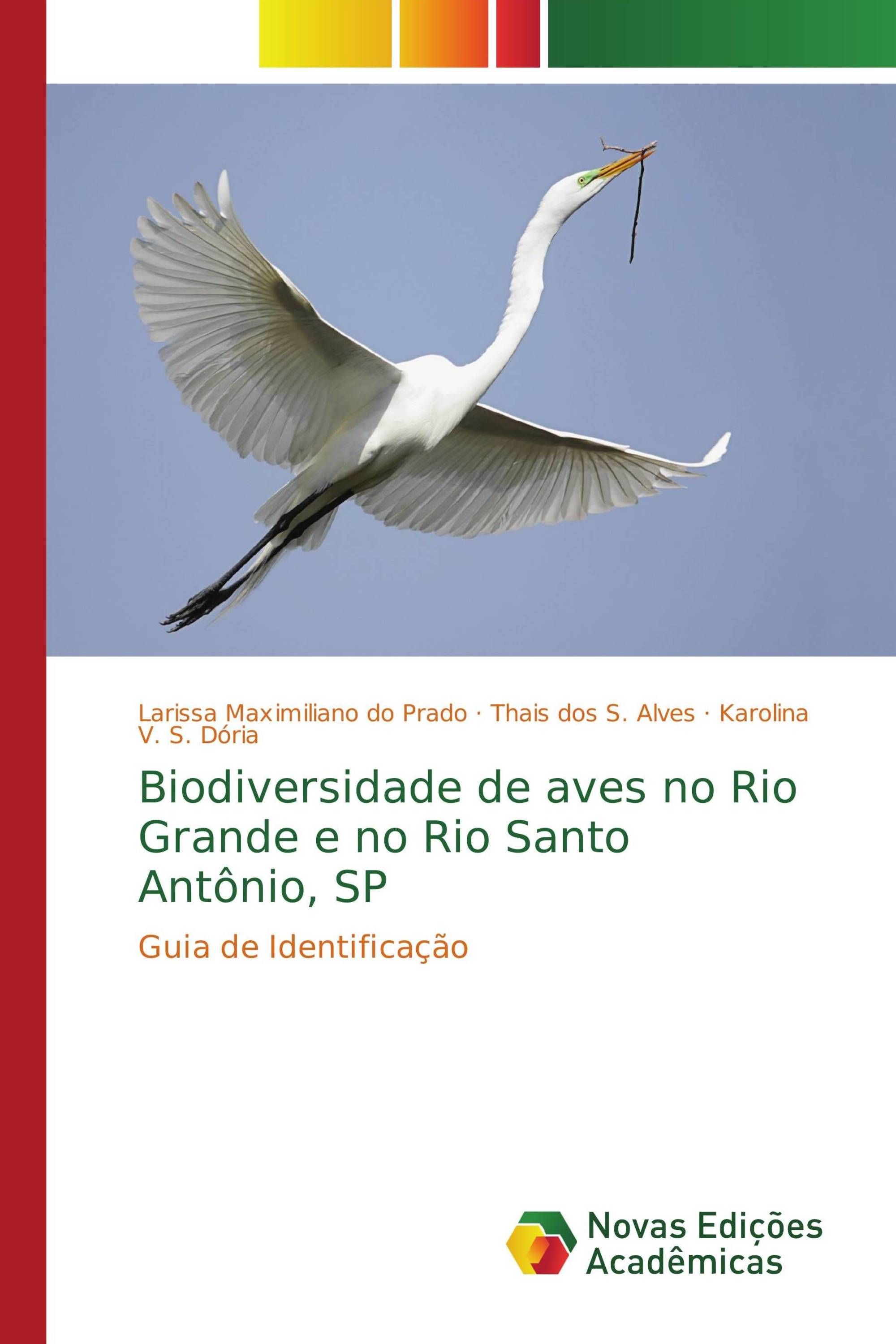 Biodiversidade de aves no Rio Grande e no Rio Santo Antônio, SP