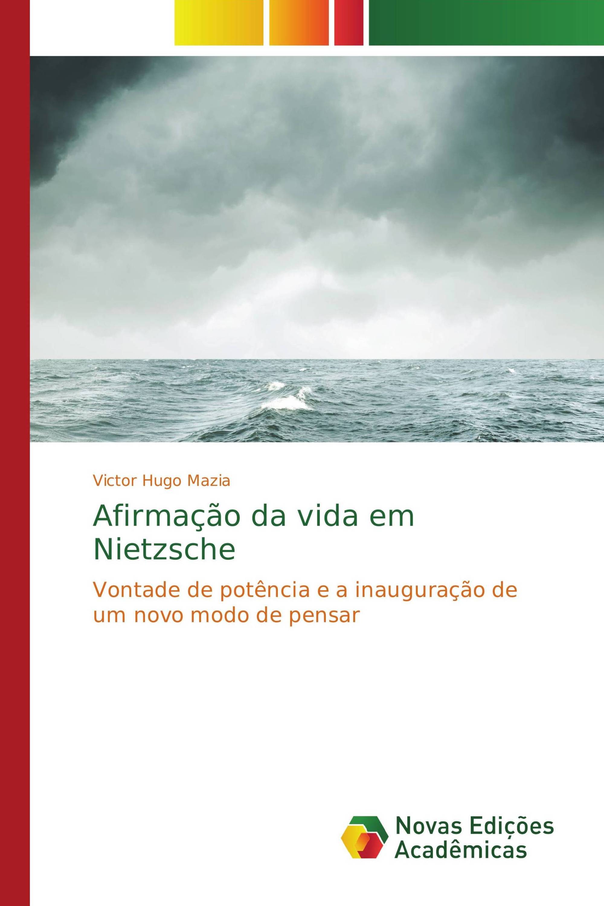 Afirmação da vida em Nietzsche