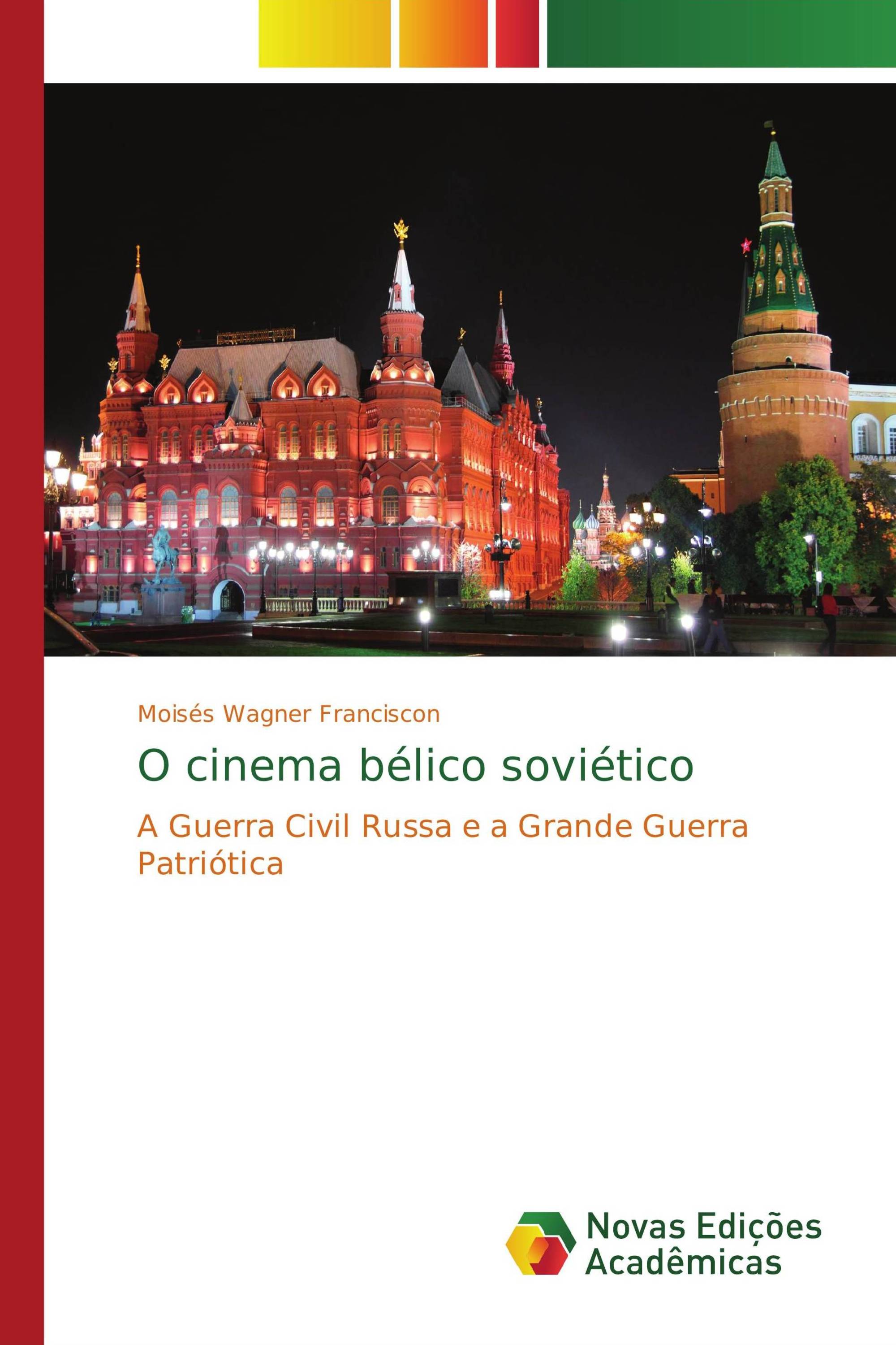 O cinema bélico soviético