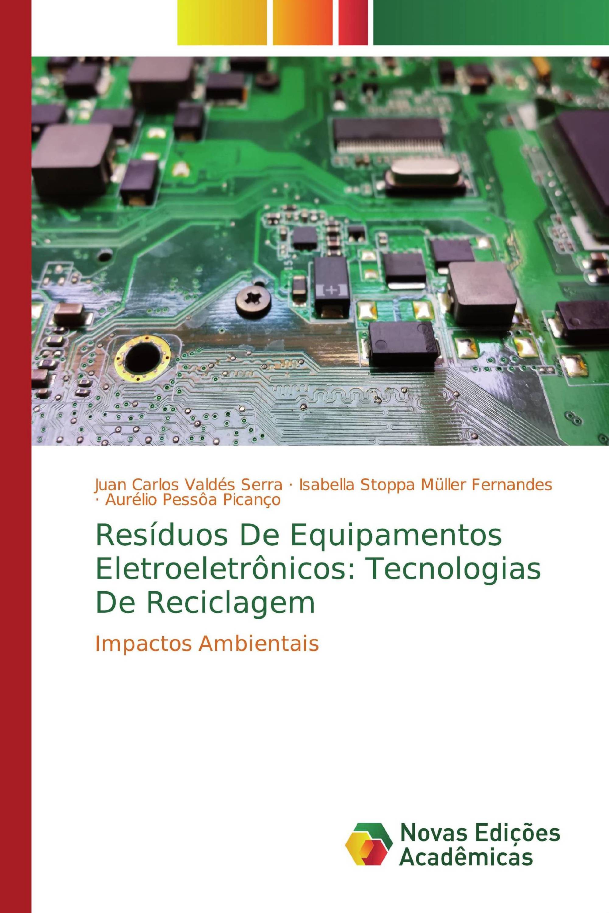 Resíduos De Equipamentos Eletroeletrônicos: Tecnologias De Reciclagem