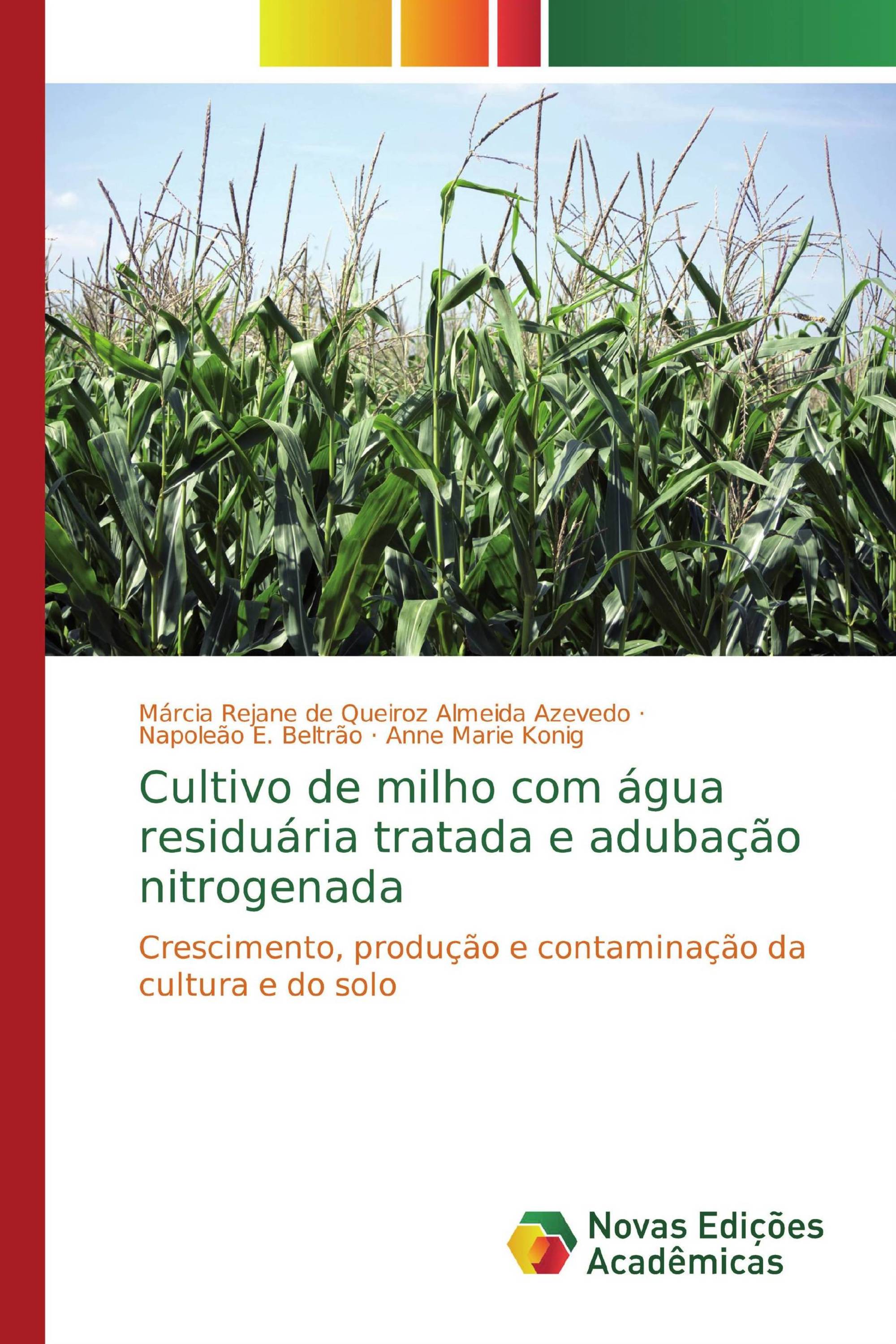 Cultivo de milho com água residuária tratada e adubação nitrogenada