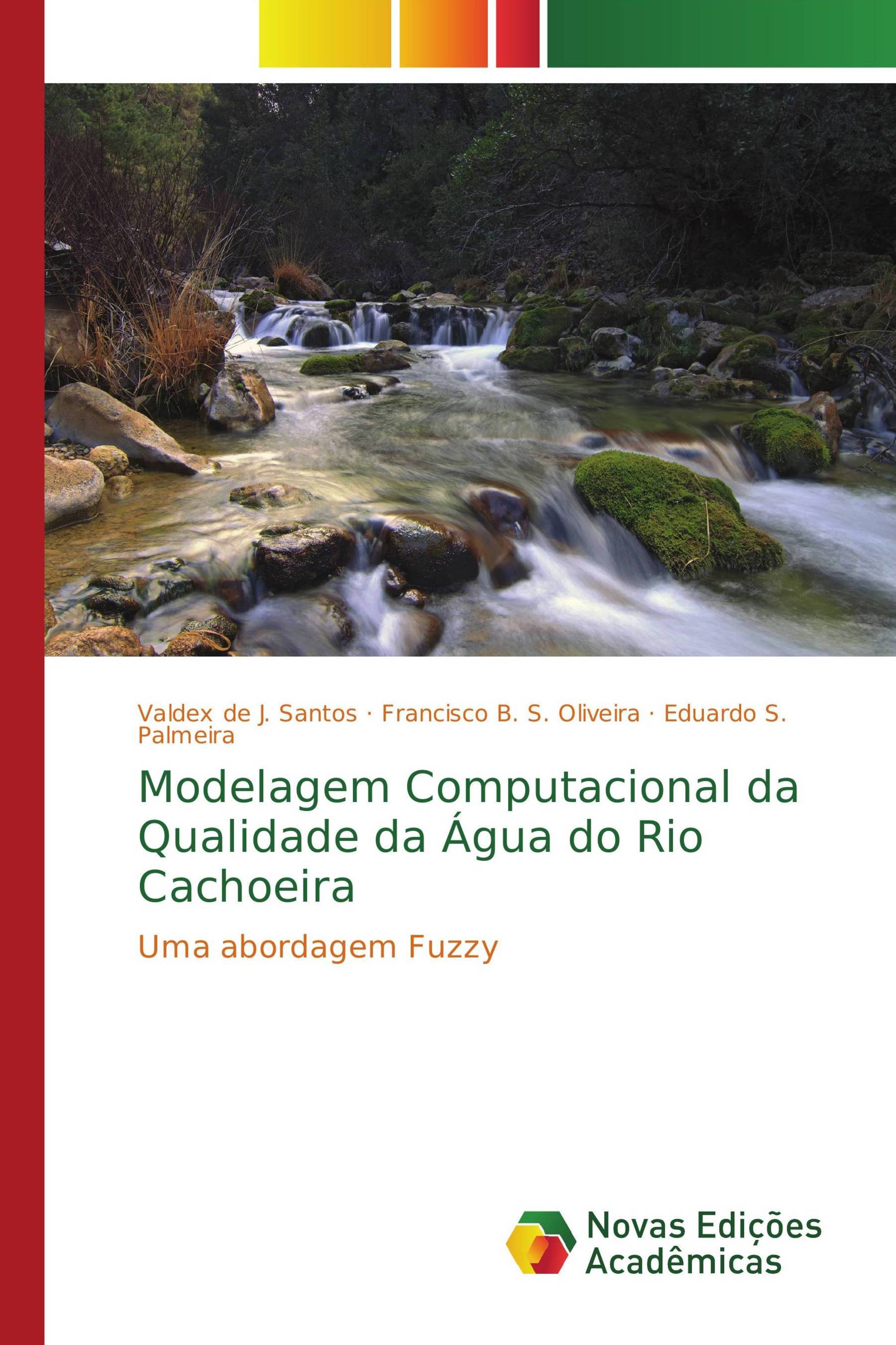 Modelagem Computacional da Qualidade da Água do Rio Cachoeira