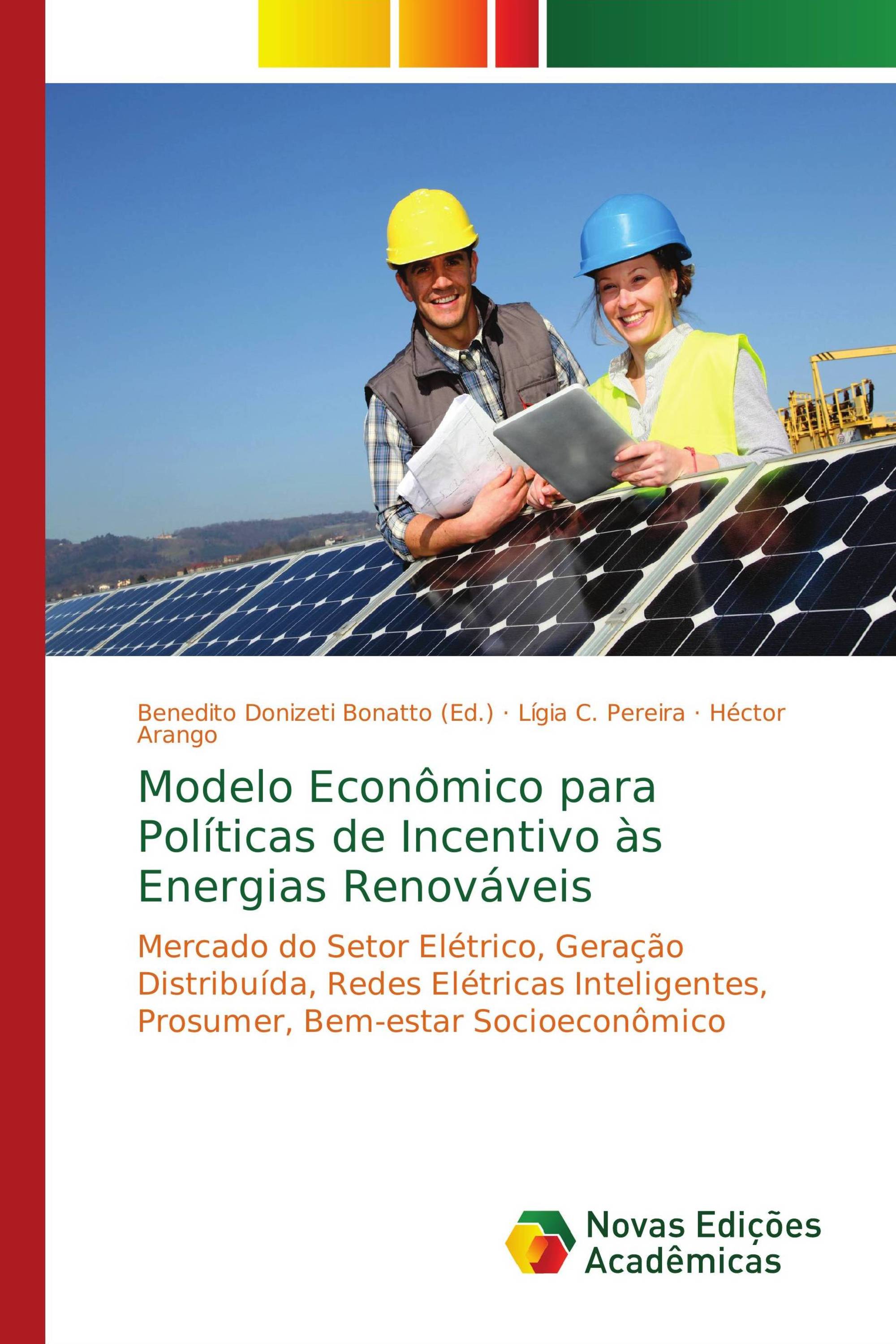 Modelo Econômico para Políticas de Incentivo às Energias Renováveis