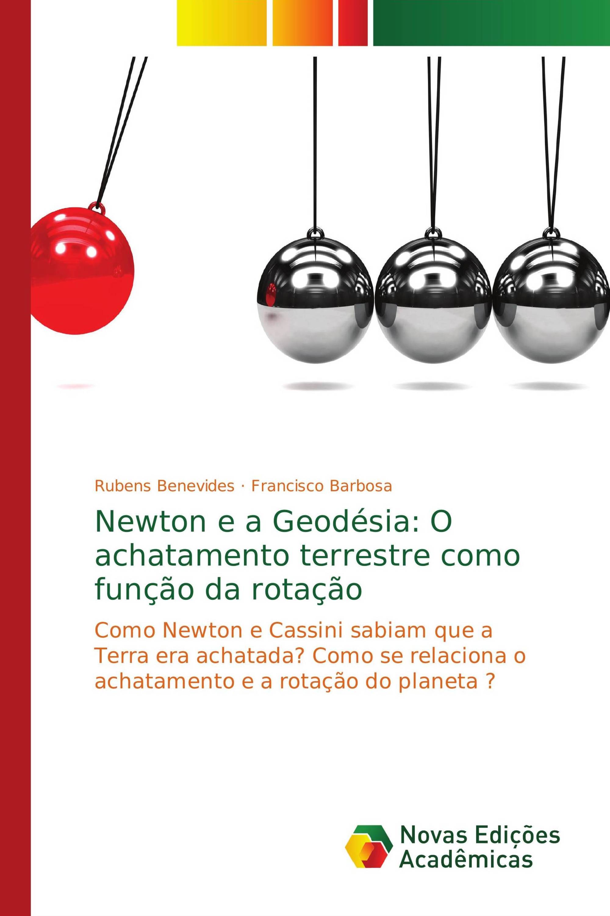 Newton e a Geodésia: O achatamento terrestre como função da rotação