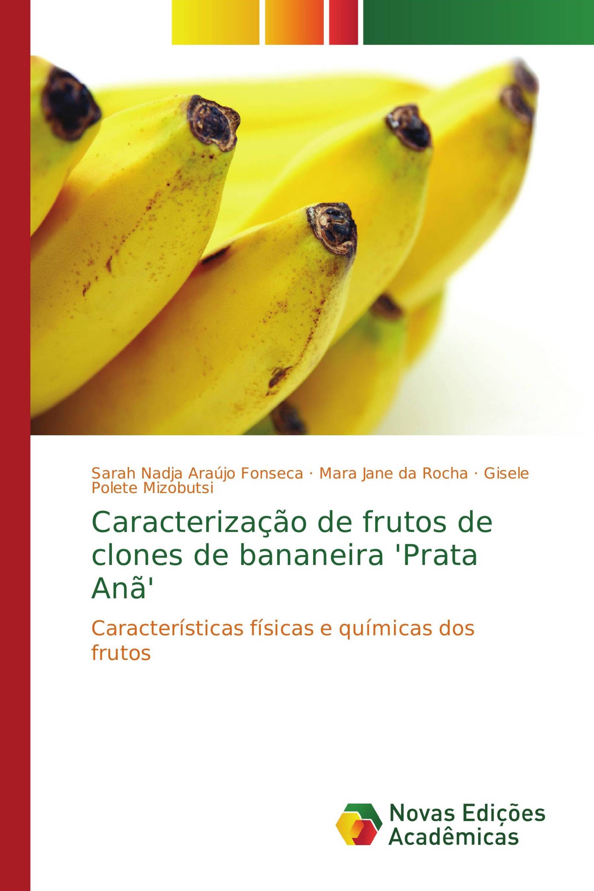 Caracterização de frutos de clones de bananeira 'Prata Anã'