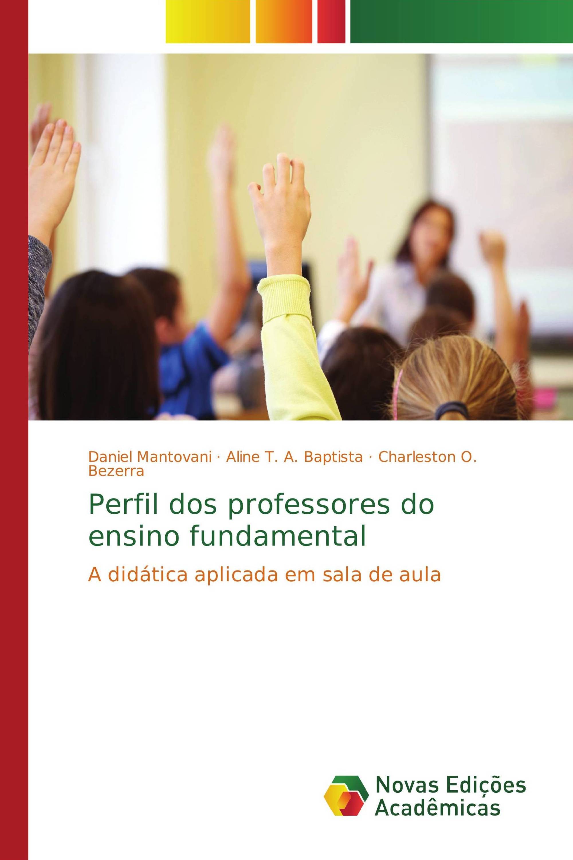 Perfil dos professores do ensino fundamental