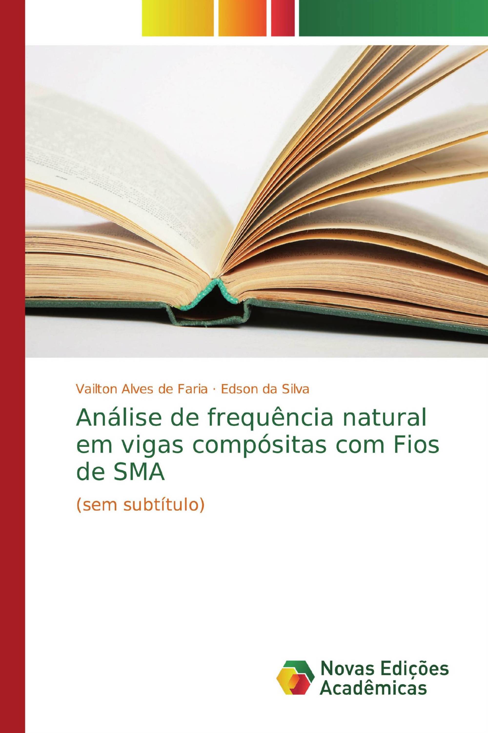 Análise de frequência natural em vigas compósitas com Fios de SMA