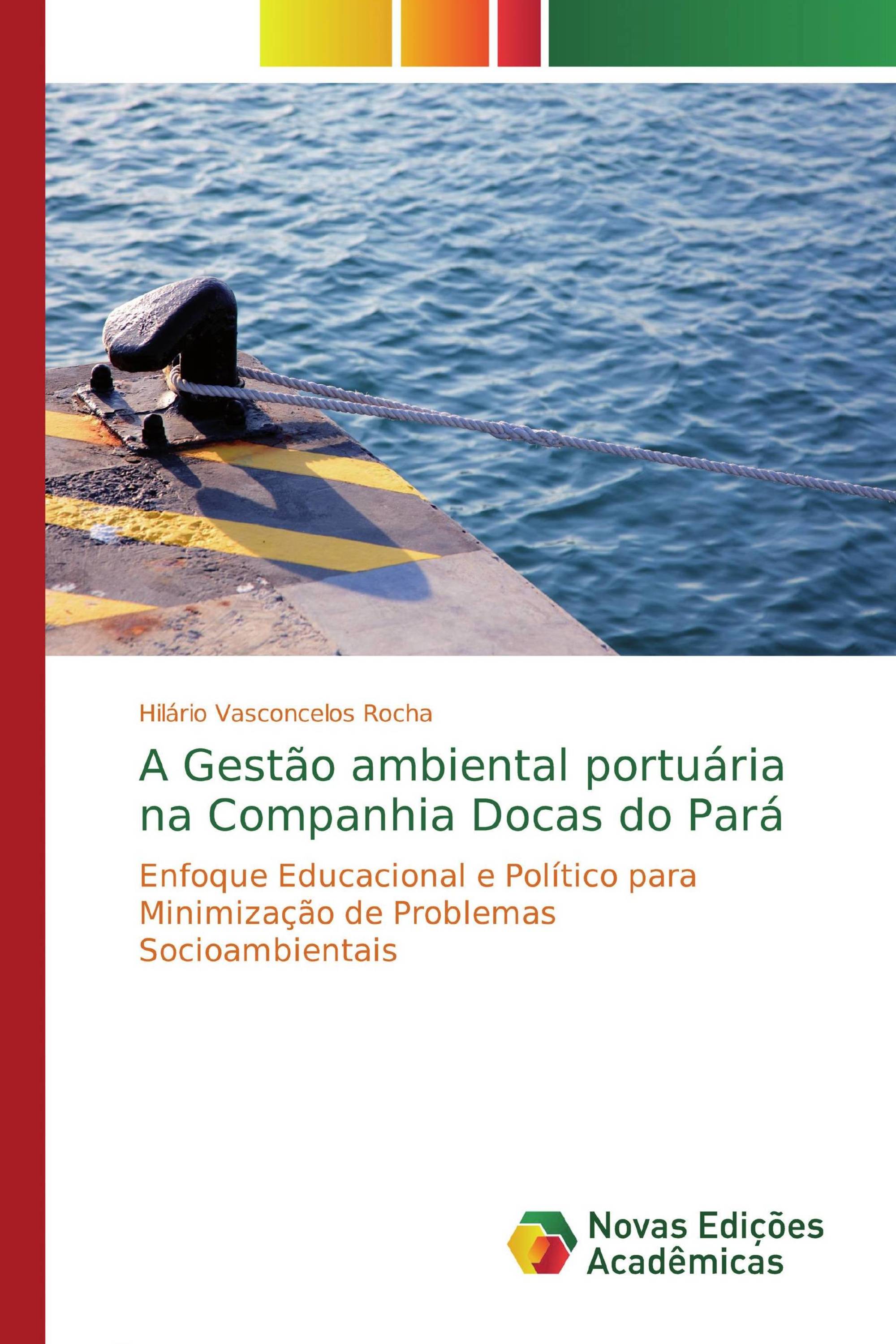 A Gestão ambiental portuária na Companhia Docas do Pará