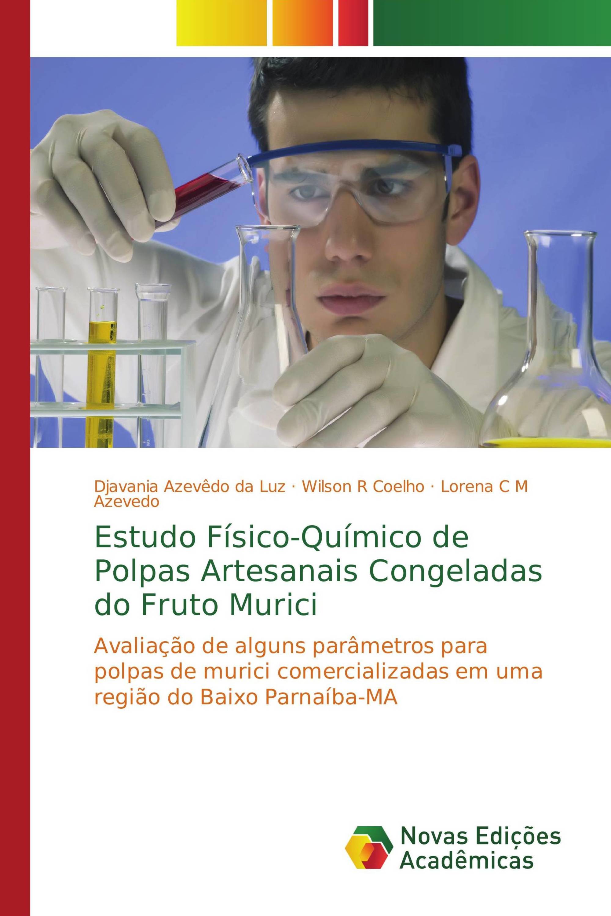 Estudo Físico-Químico de Polpas Artesanais Congeladas do Fruto Murici