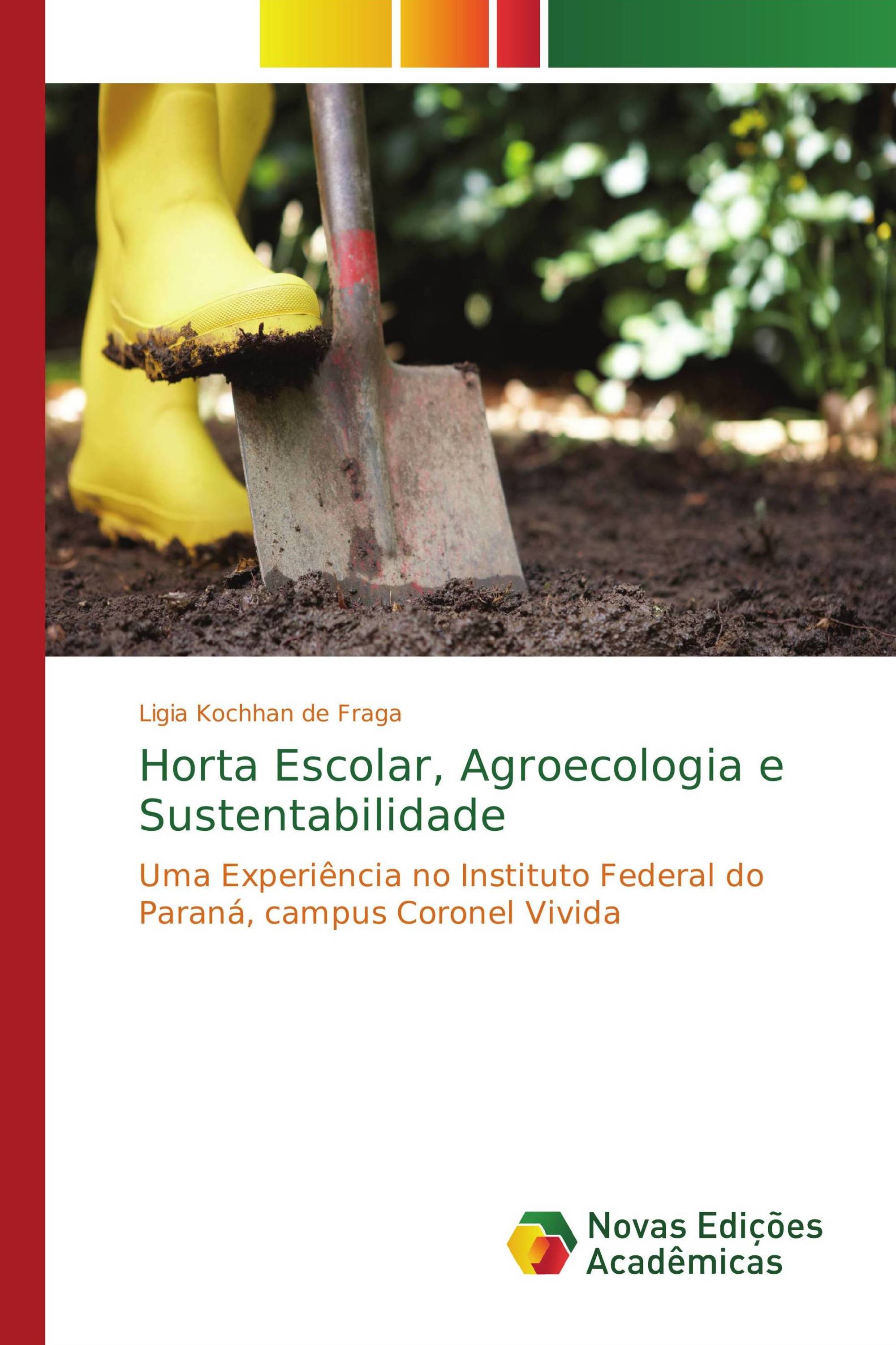 Horta Escolar, Agroecologia e Sustentabilidade