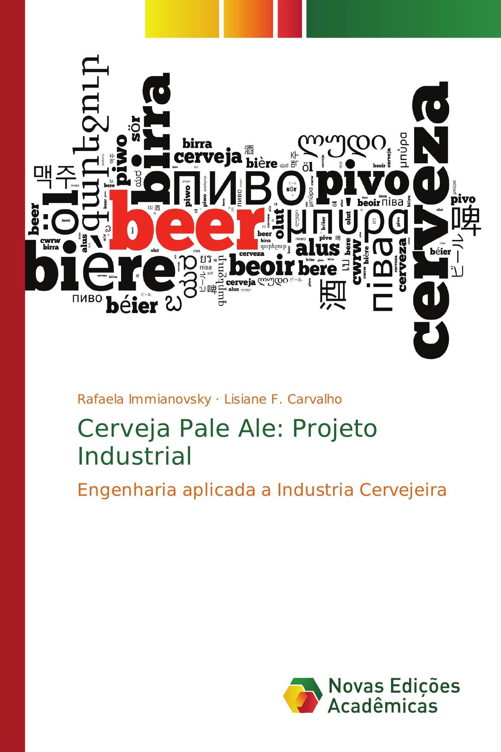 Cerveja Pale Ale: Projeto Industrial