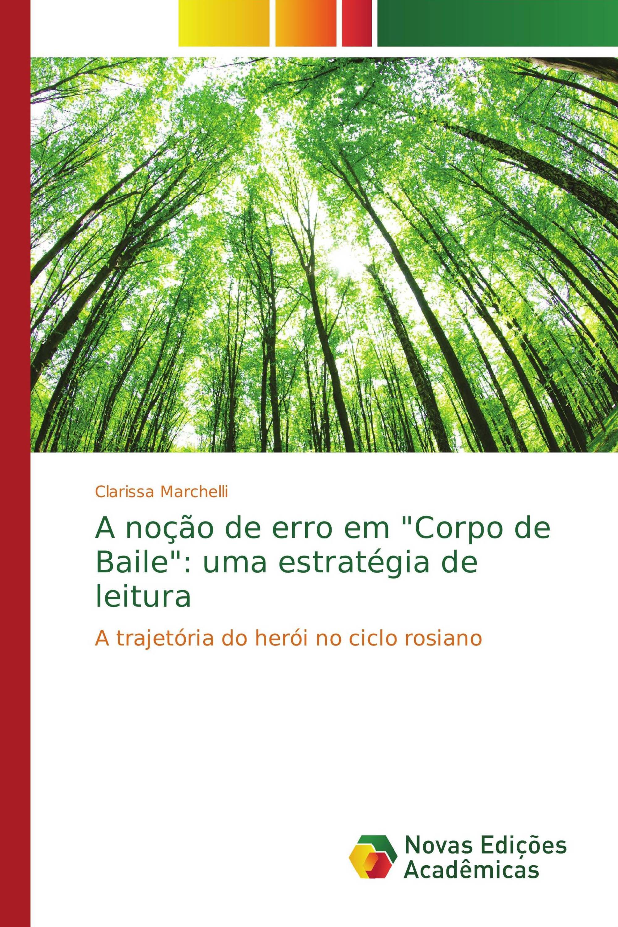 A noção de erro em "Corpo de Baile": uma estratégia de leitura