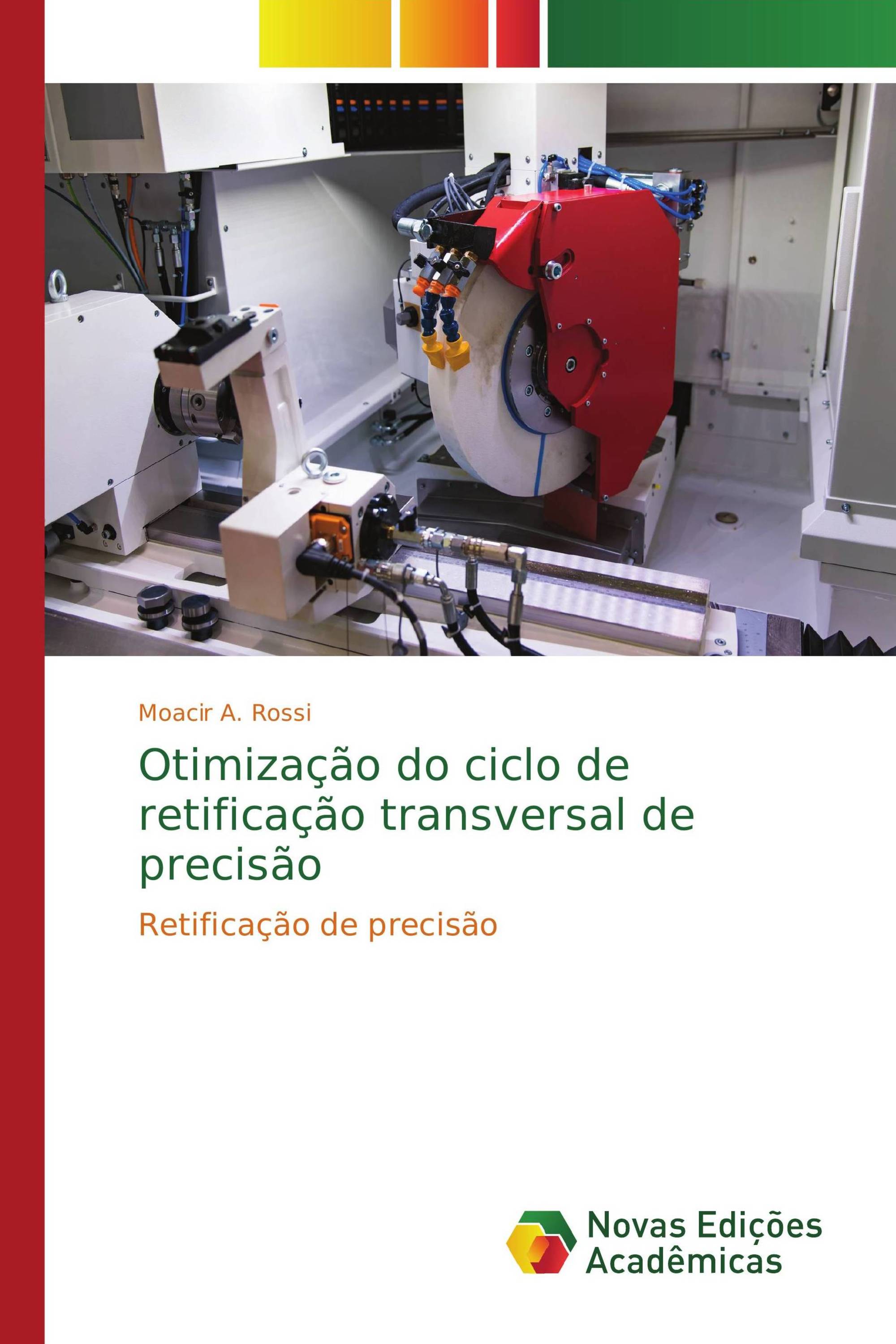 Otimização do ciclo de retificação transversal de precisão