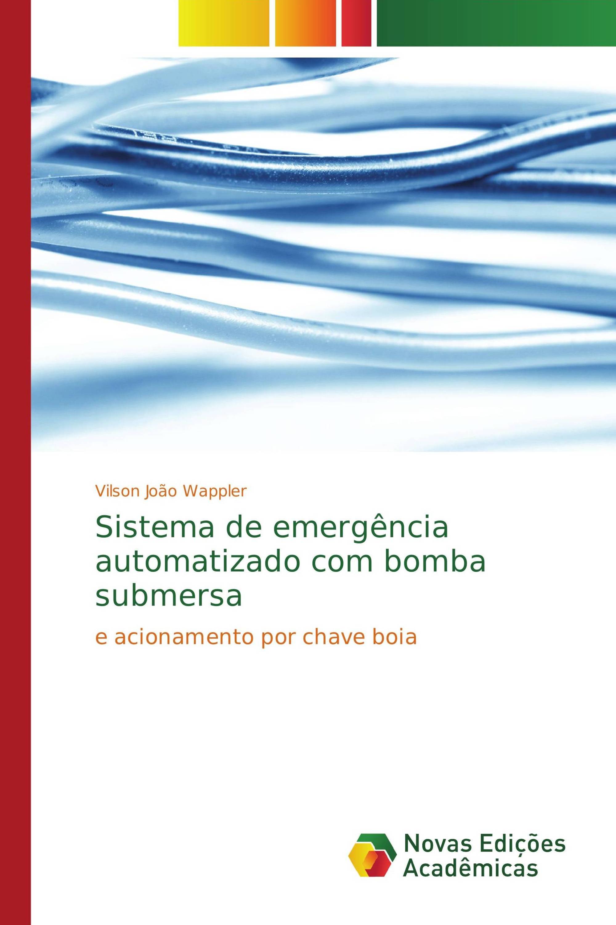 Sistema de emergência automatizado com bomba submersa