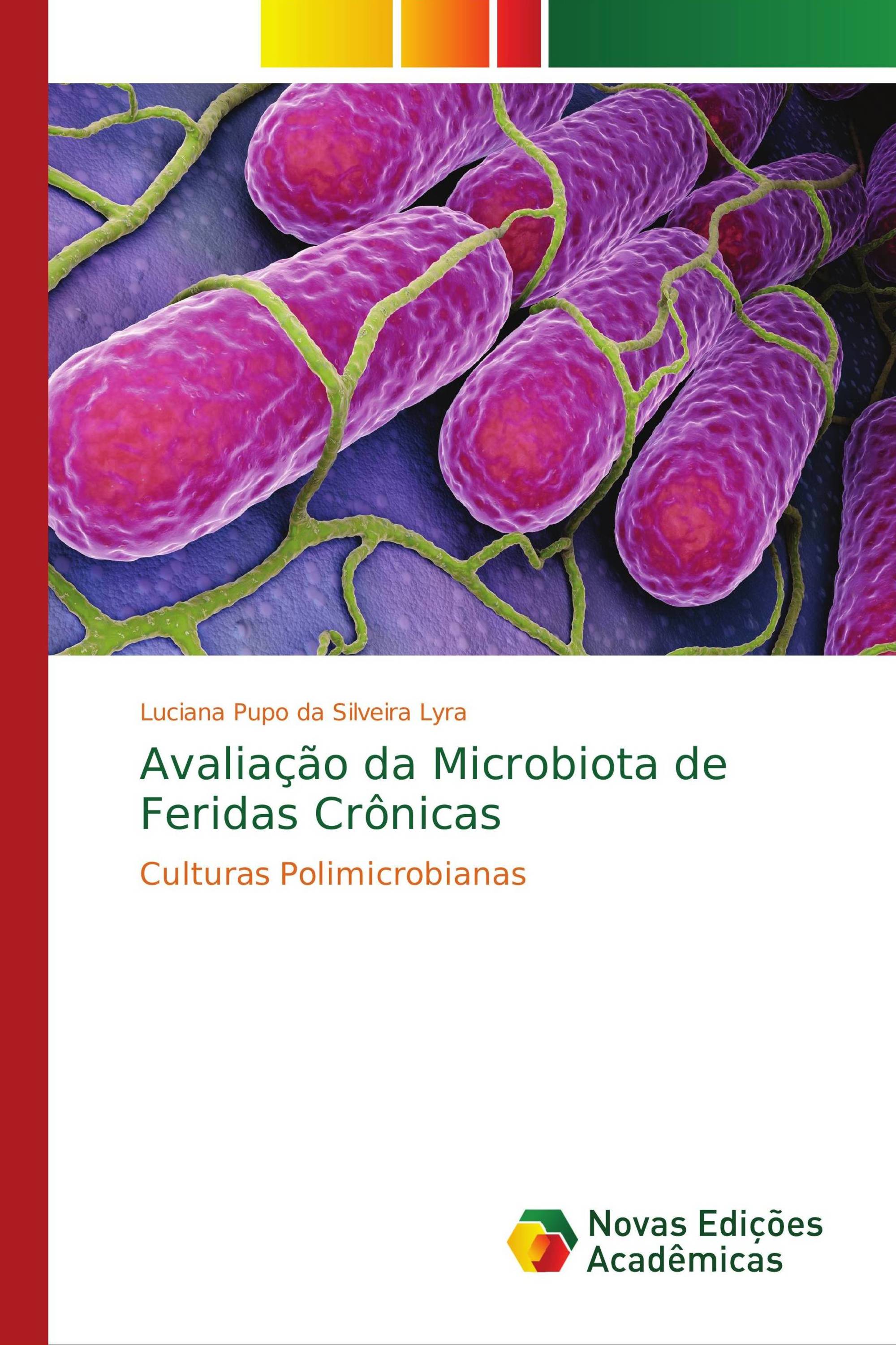 Avaliação da Microbiota de Feridas Crônicas