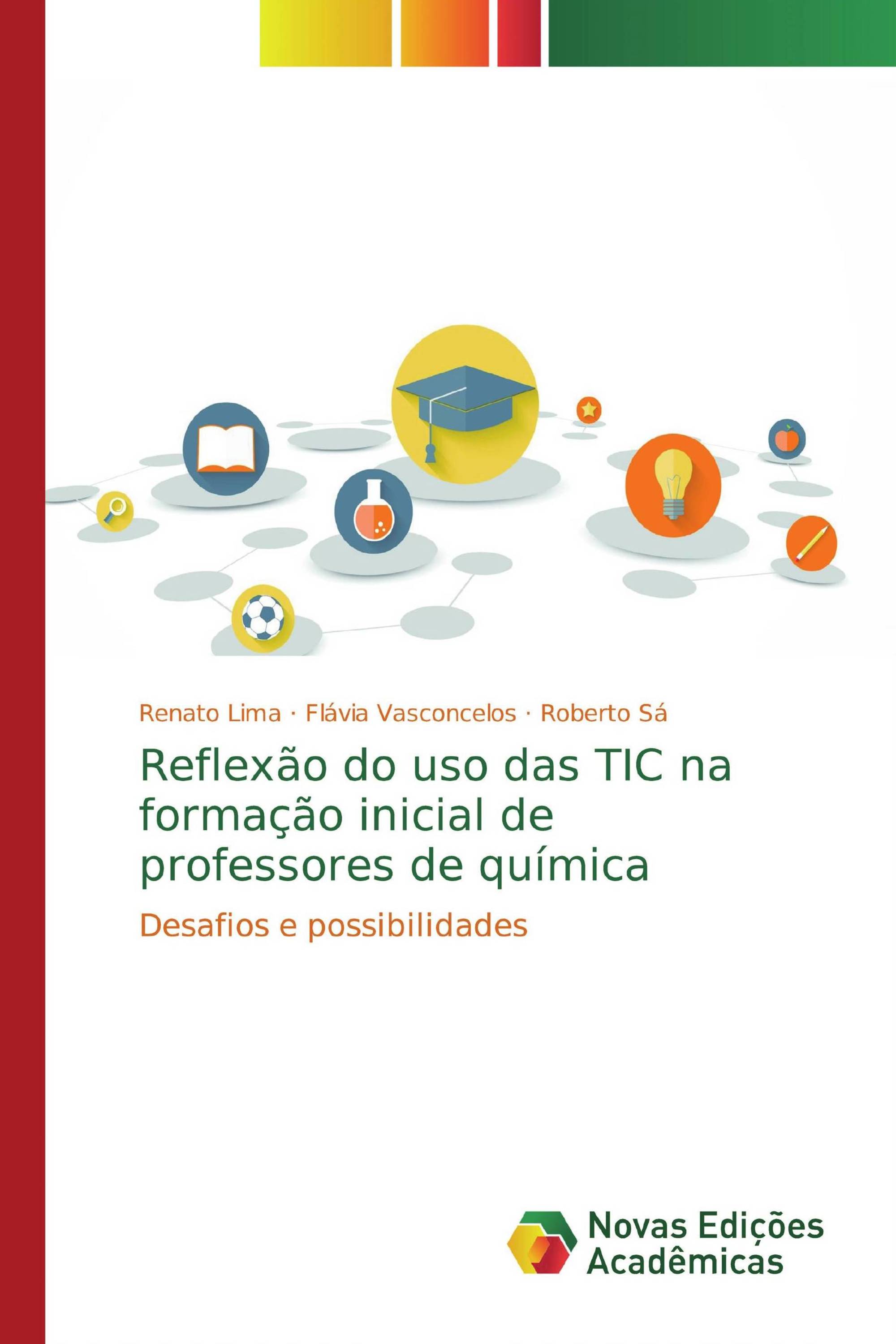 Reflexão do uso das TIC na formação inicial de professores de química