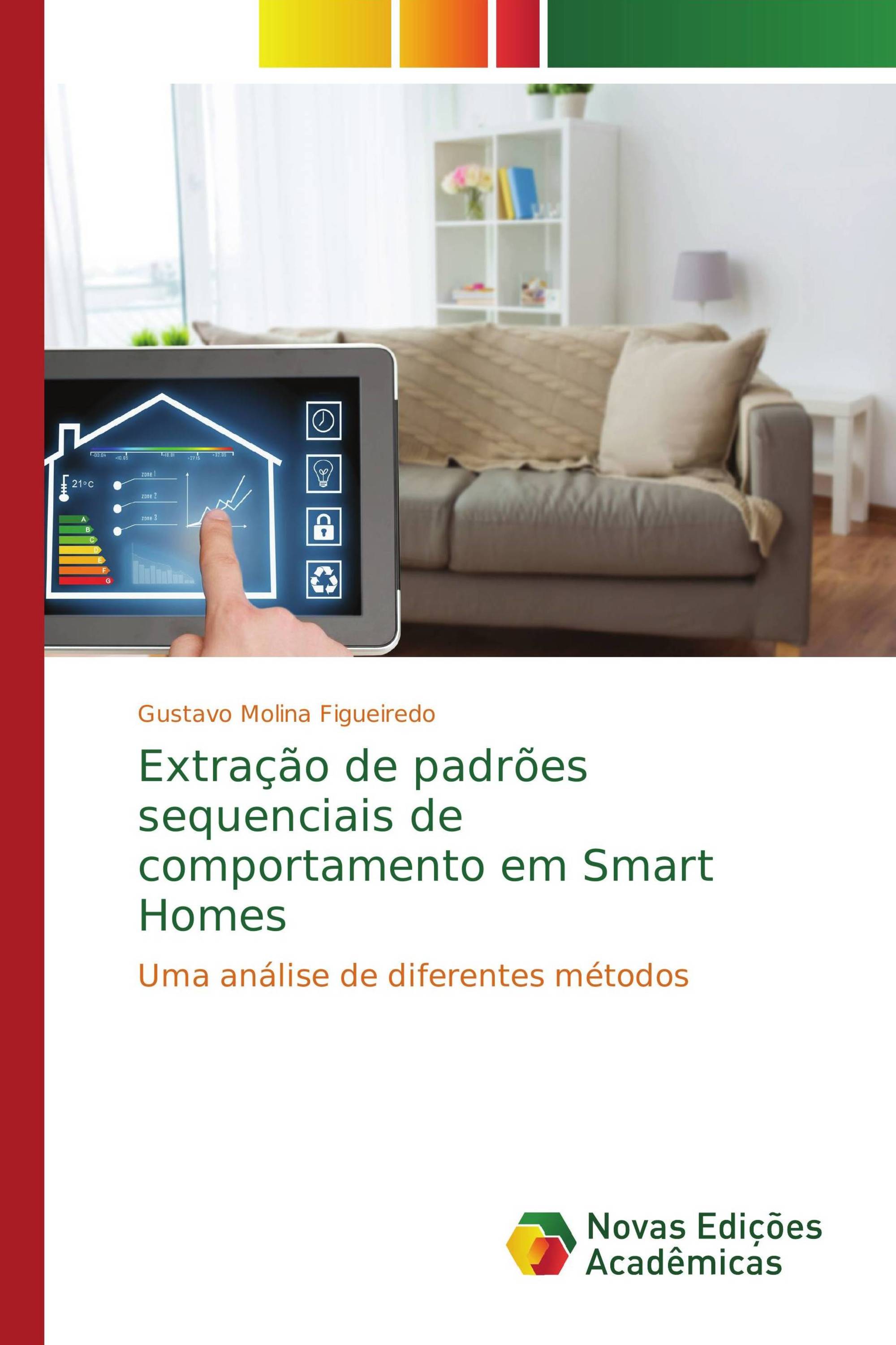 Extração de padrões sequenciais de comportamento em Smart Homes