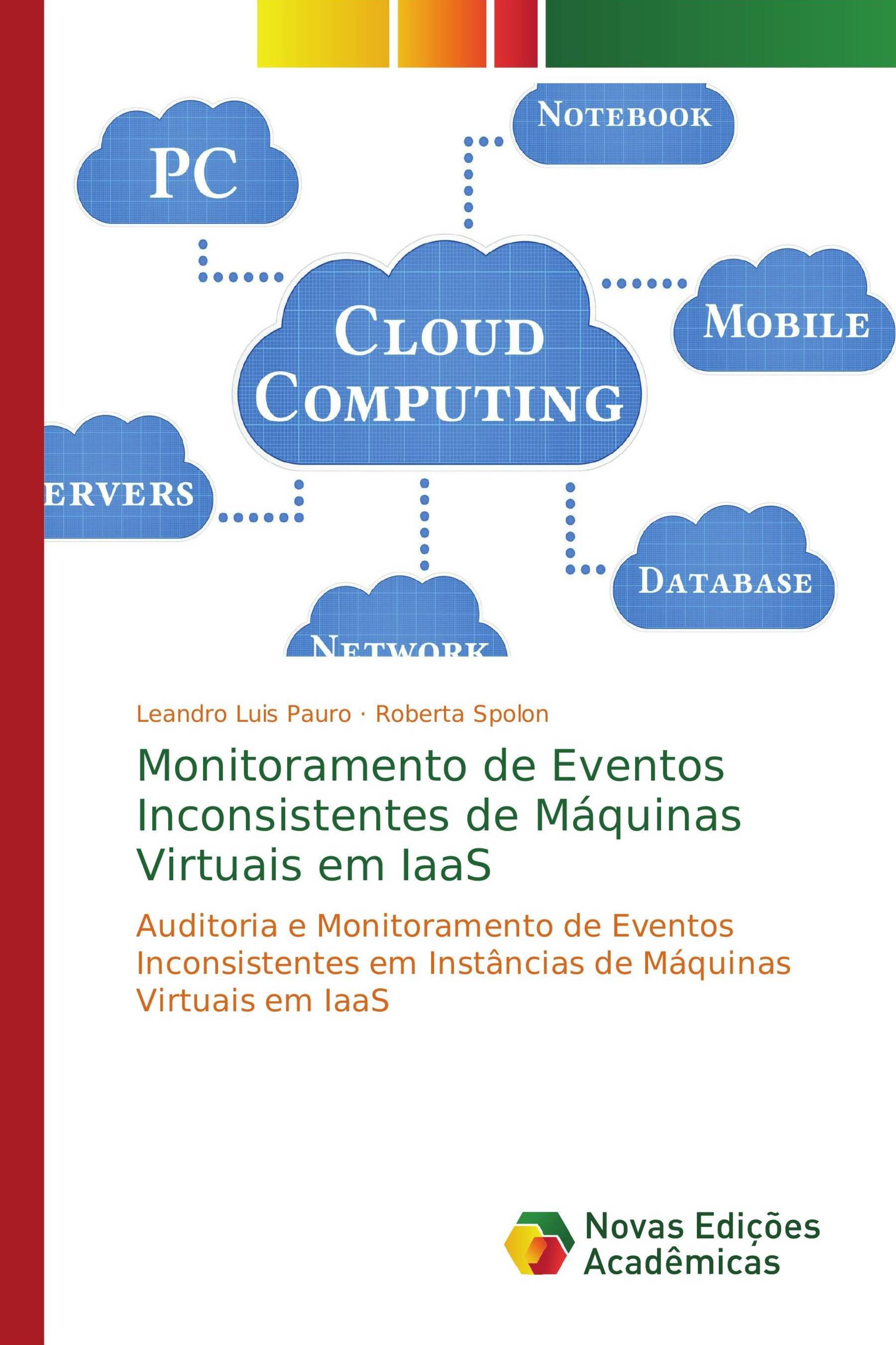 Monitoramento de Eventos Inconsistentes de Máquinas Virtuais em IaaS