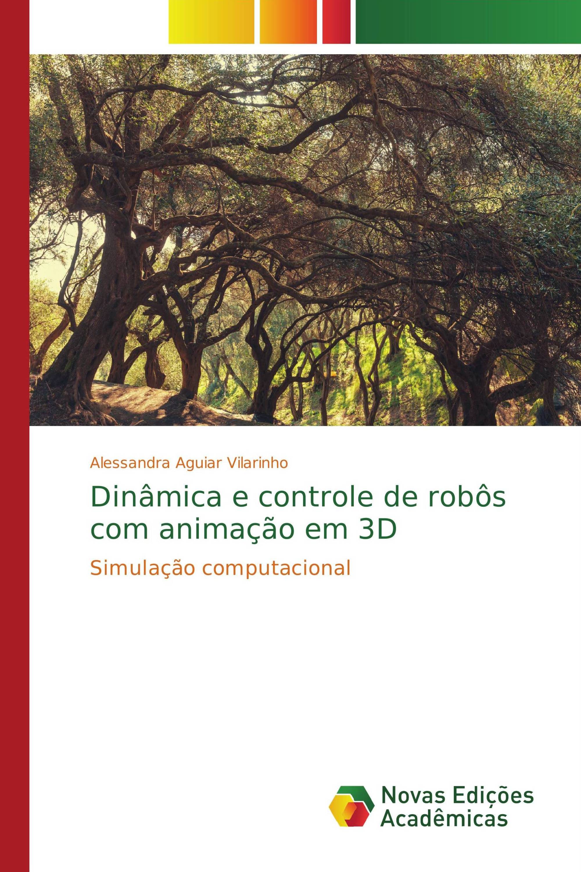 Dinâmica e controle de robôs com animação em 3D