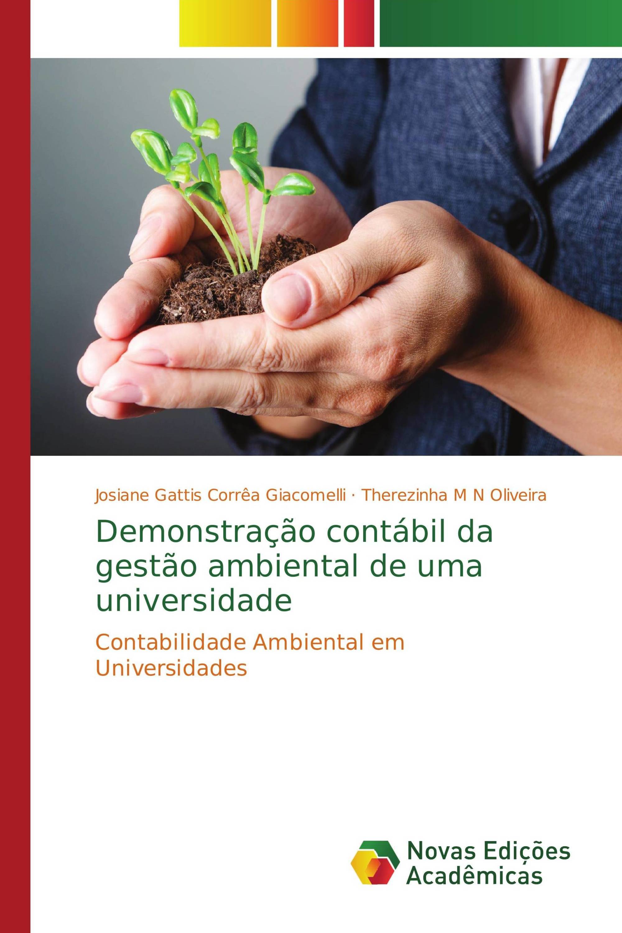 Demonstração contábil da gestão ambiental de uma universidade