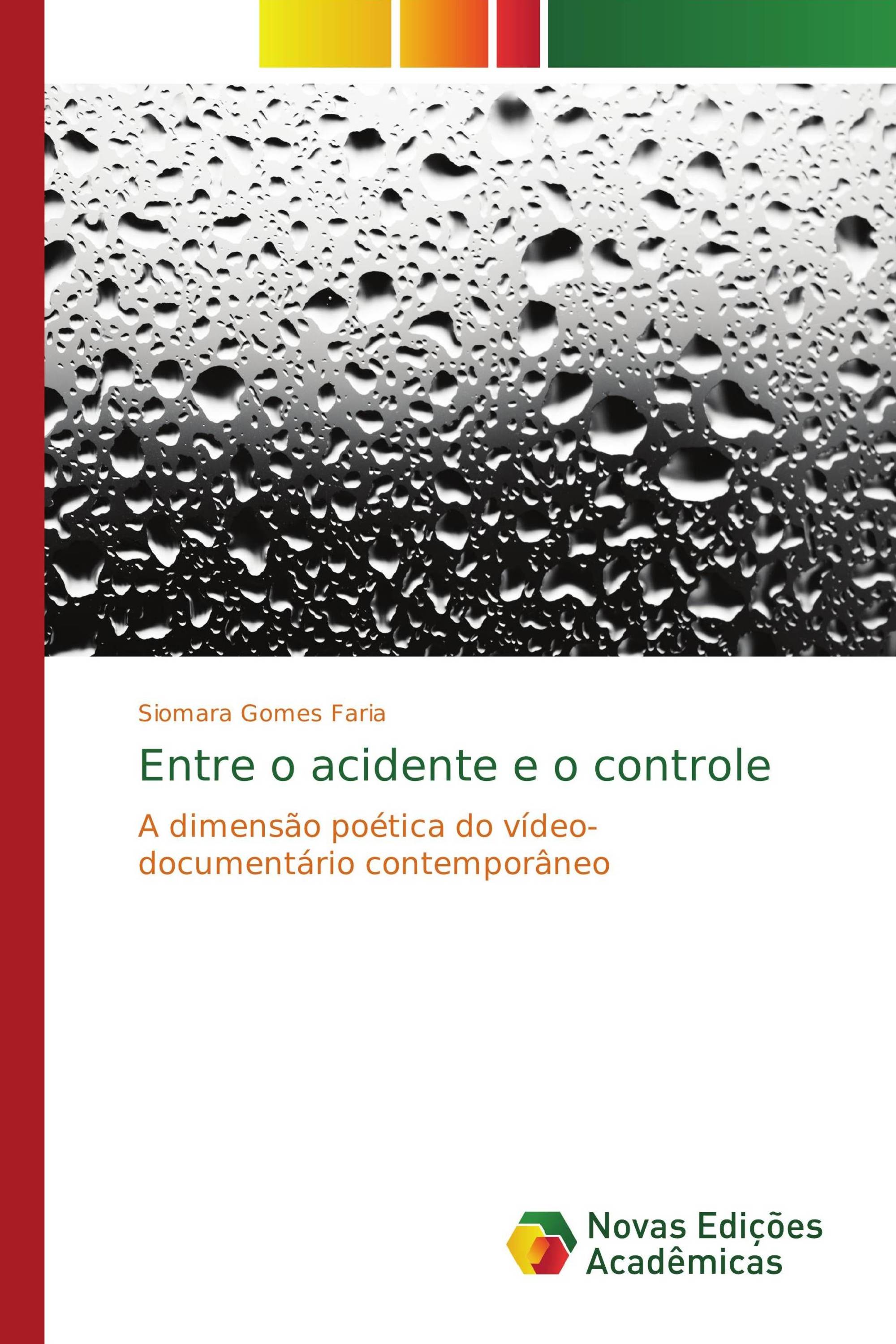 Entre o acidente e o controle