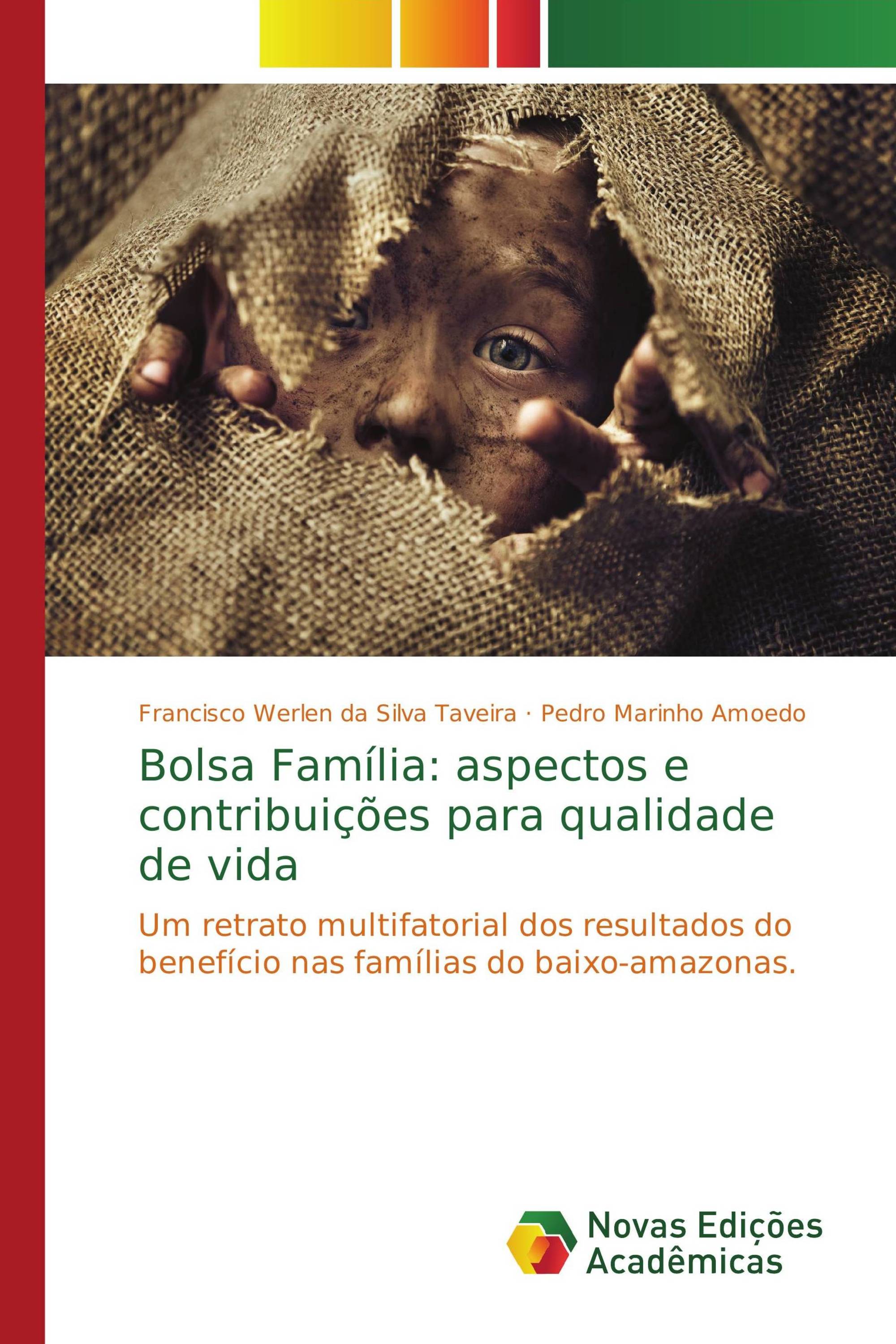 Bolsa Família: aspectos e contribuições para qualidade de vida