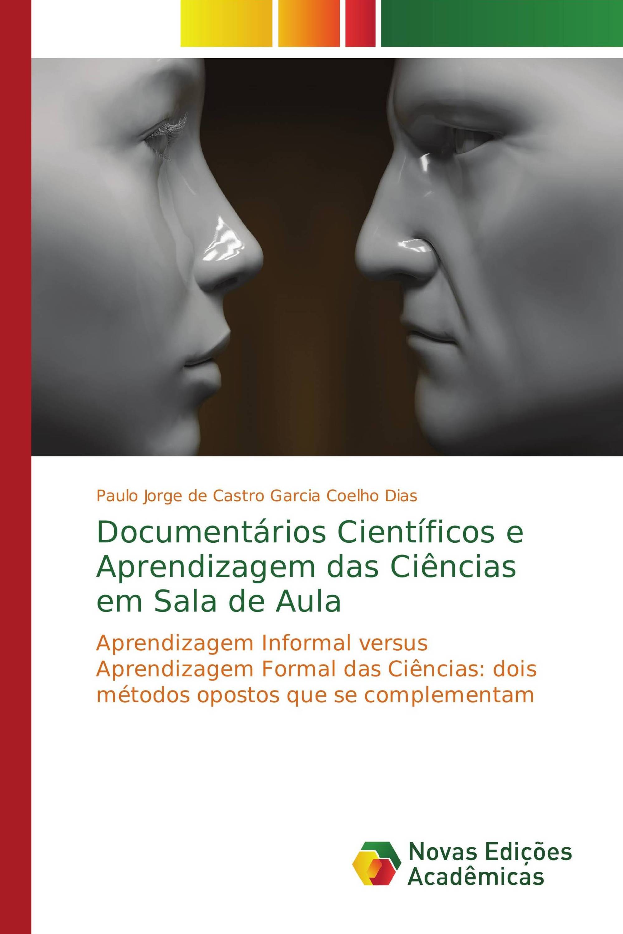 Documentários Científicos e Aprendizagem das Ciências em Sala de Aula