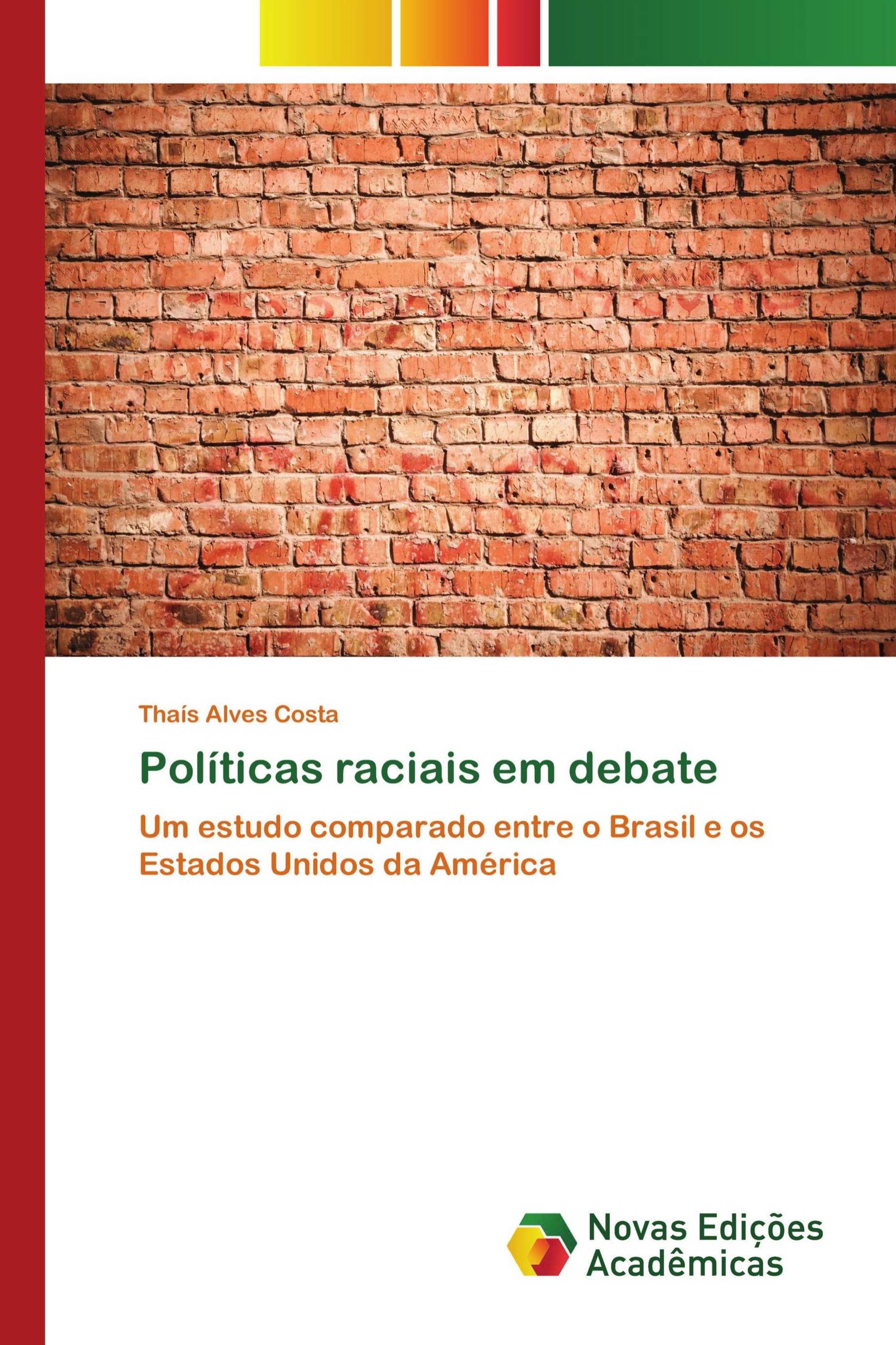 Políticas raciais em debate