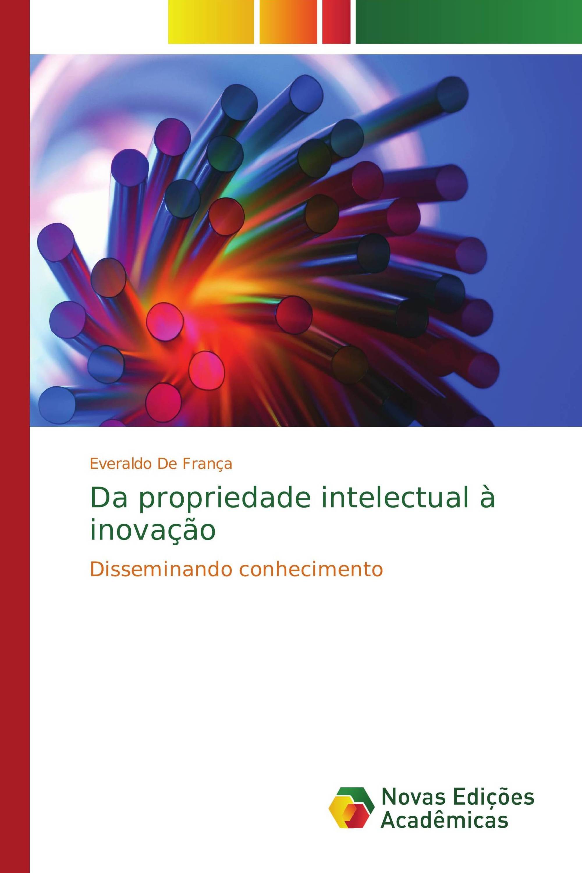 Da propriedade intelectual à inovação