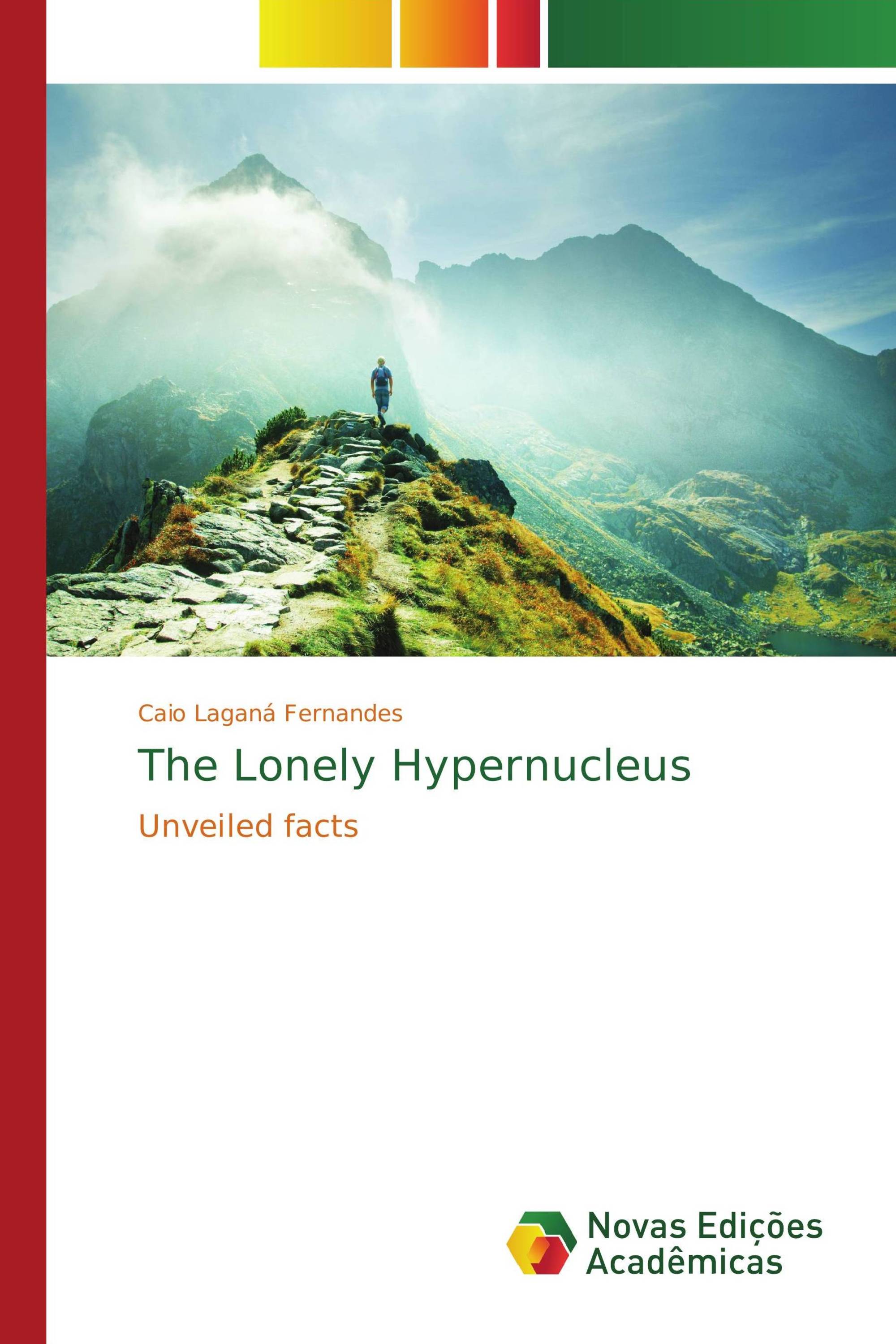 The Lonely Hypernucleus