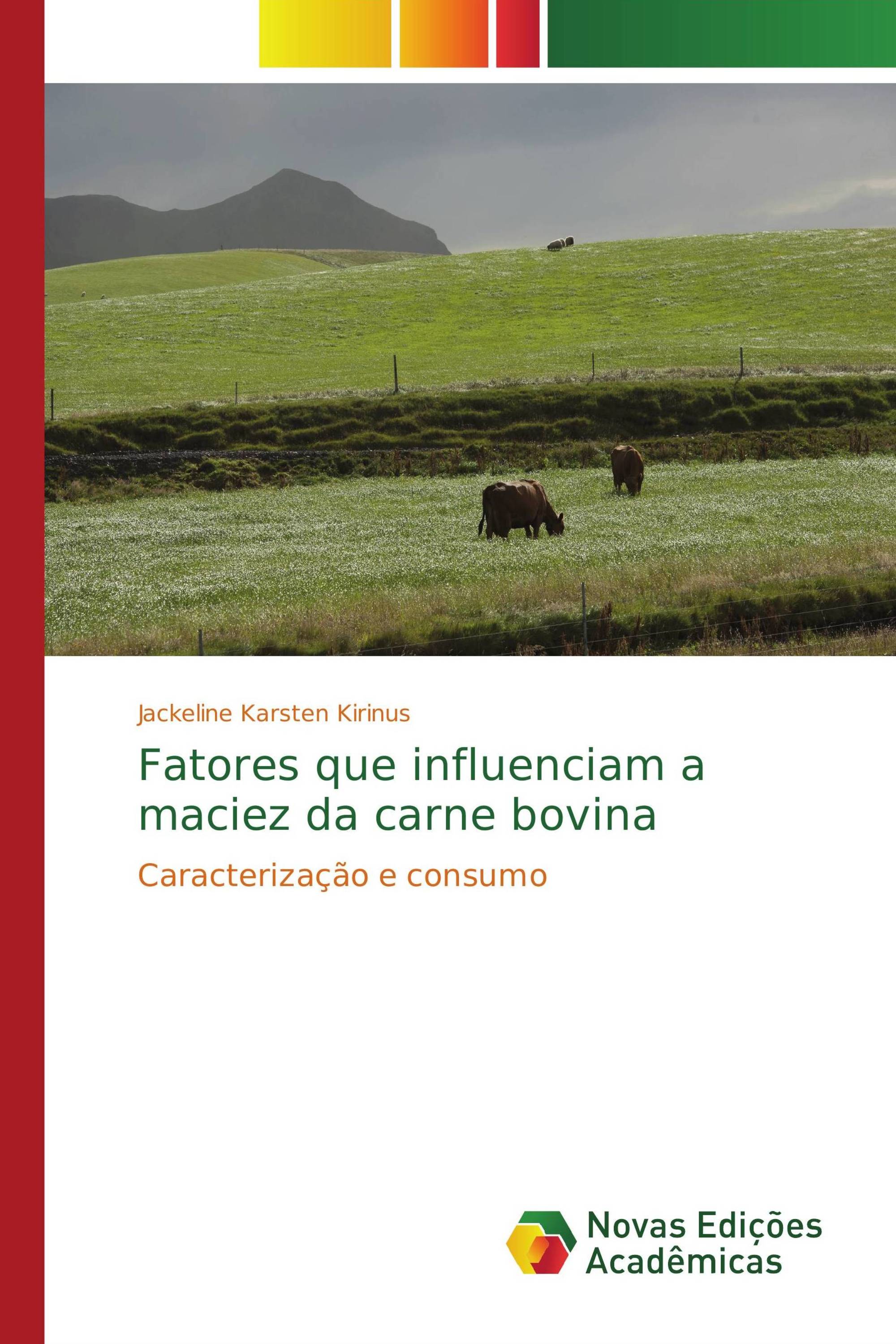 Fatores que influenciam a maciez da carne bovina