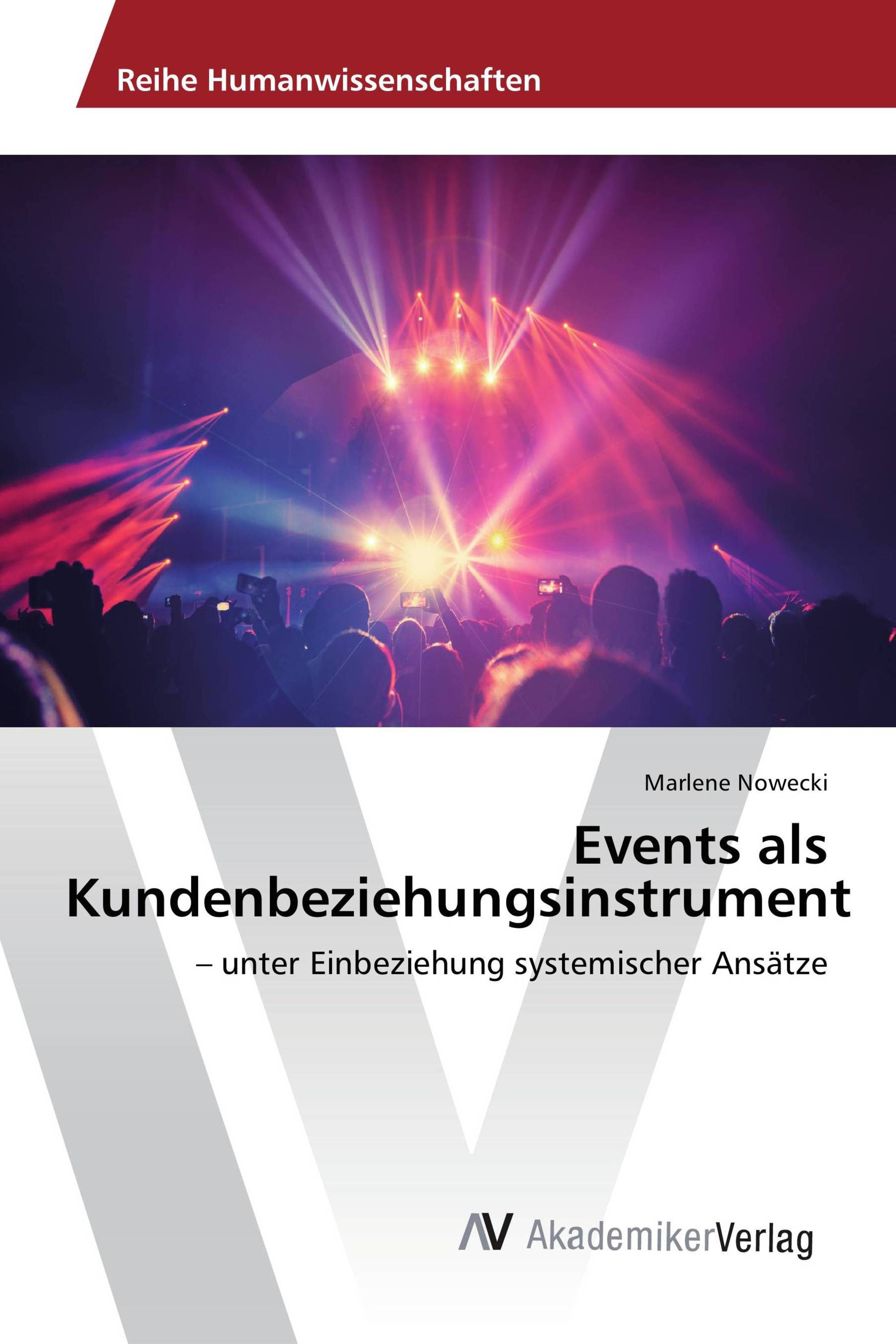 Events als Kundenbeziehungsinstrument