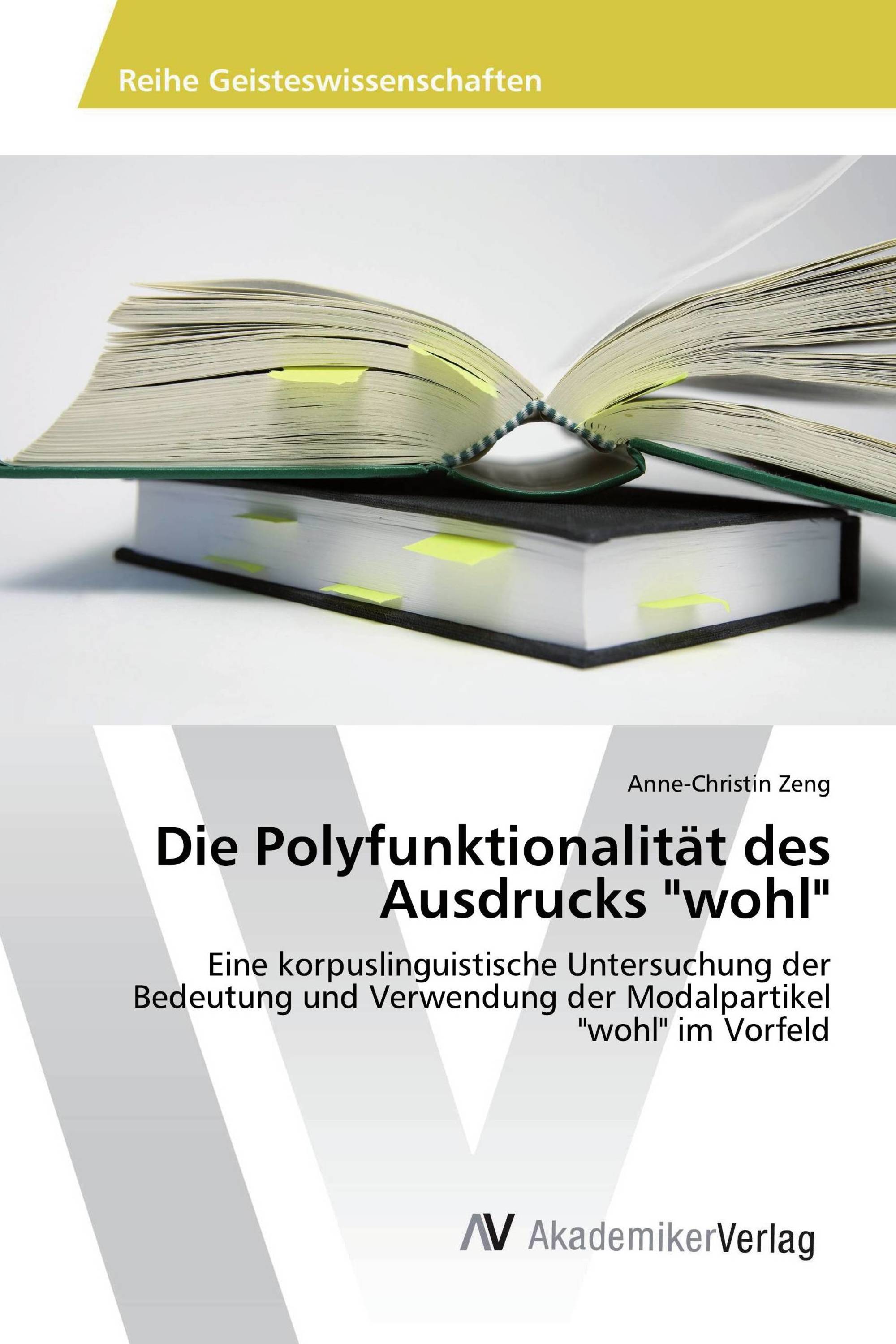 Die Polyfunktionalität des Ausdrucks "wohl"