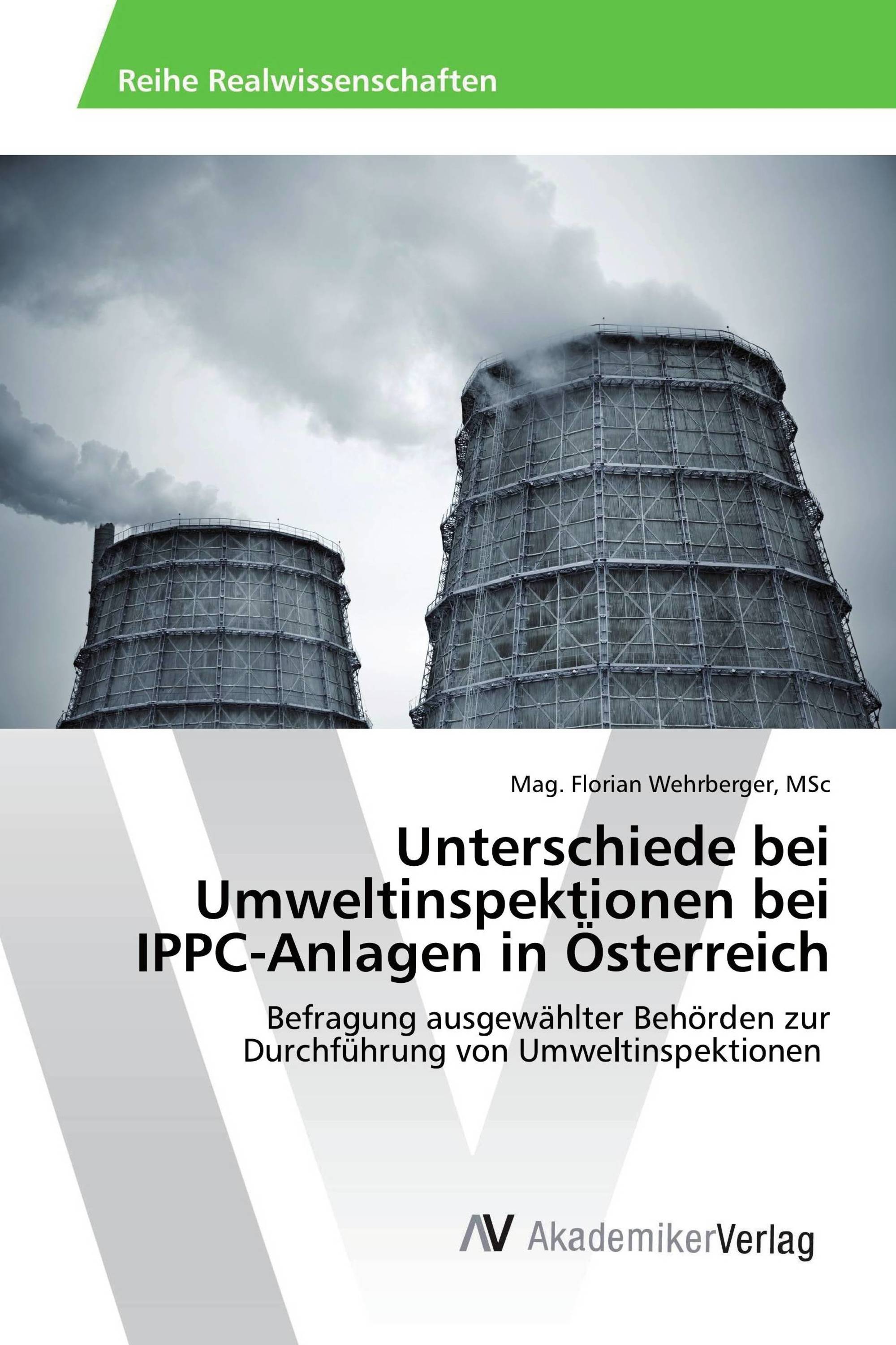 Unterschiede bei Umweltinspektionen bei IPPC-Anlagen in Österreich